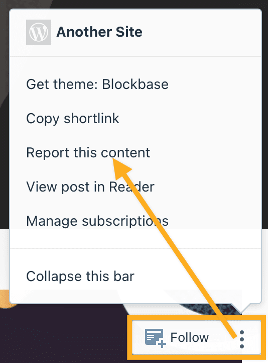 The Follow bar at the bottom of a site expanded with an arrow pointing to the "Report this content" link.