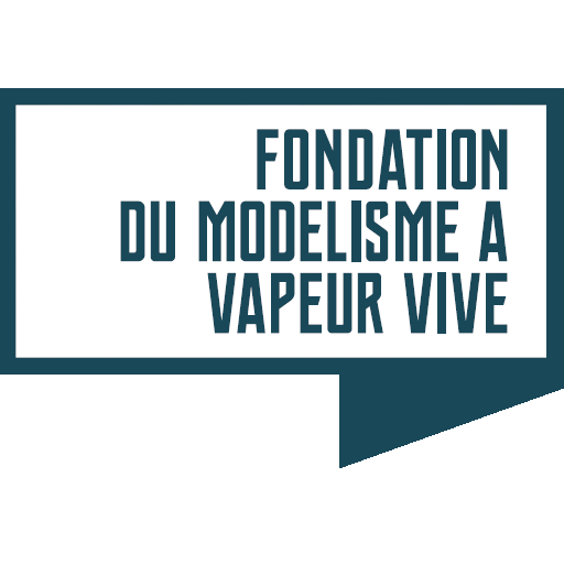 Fondation du Modélisme à Vapeur Vive