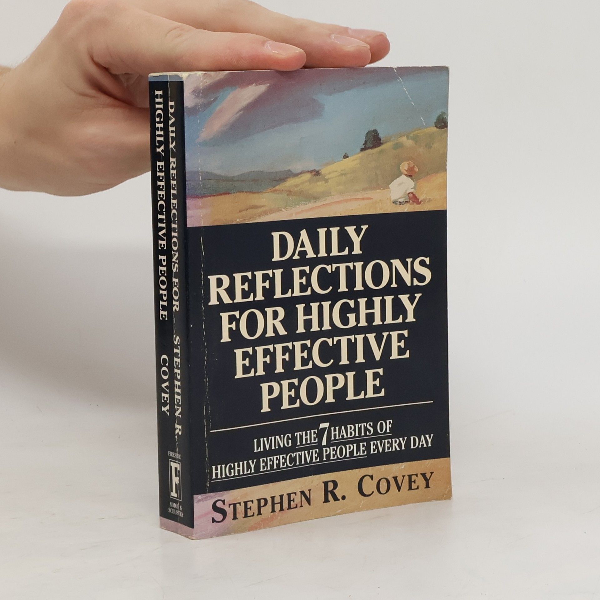 Daily reflections for highly effective people : [living the 7 habits of highly effective people every day]