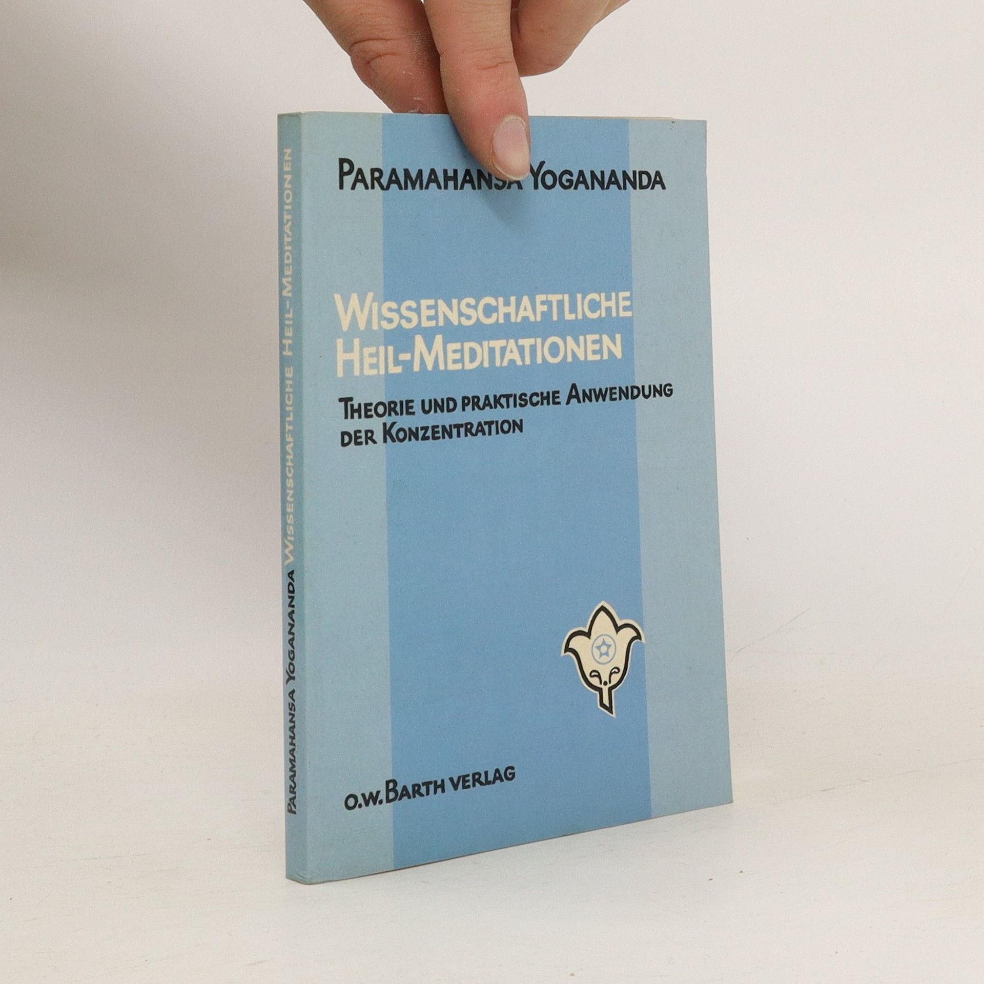 Wissenschaftliche Heilmeditationen