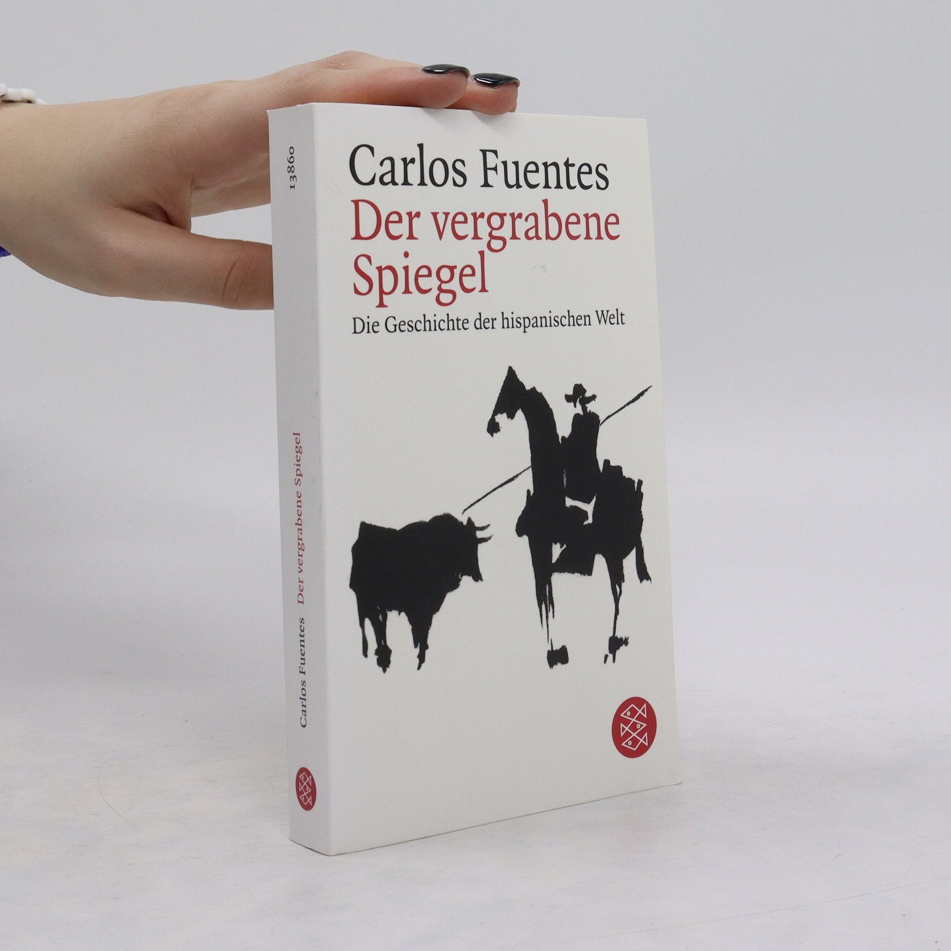 Carlos Fuentes Der vergrabene Spiegel