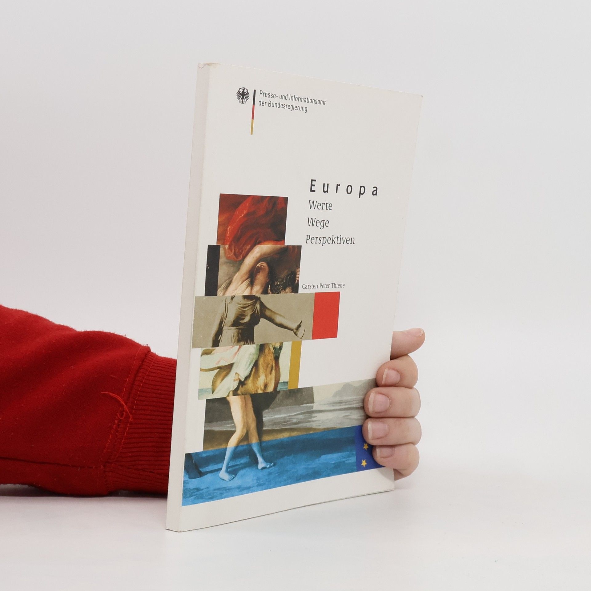 Europa. Werte. Wegen. Perspektiven.