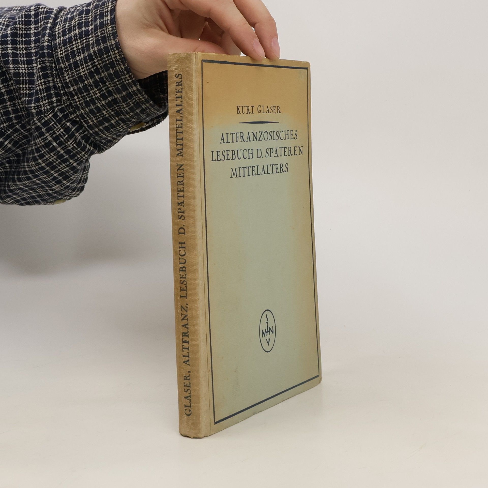 Altfranzösisches Lesebuch des späteren Mittelalters