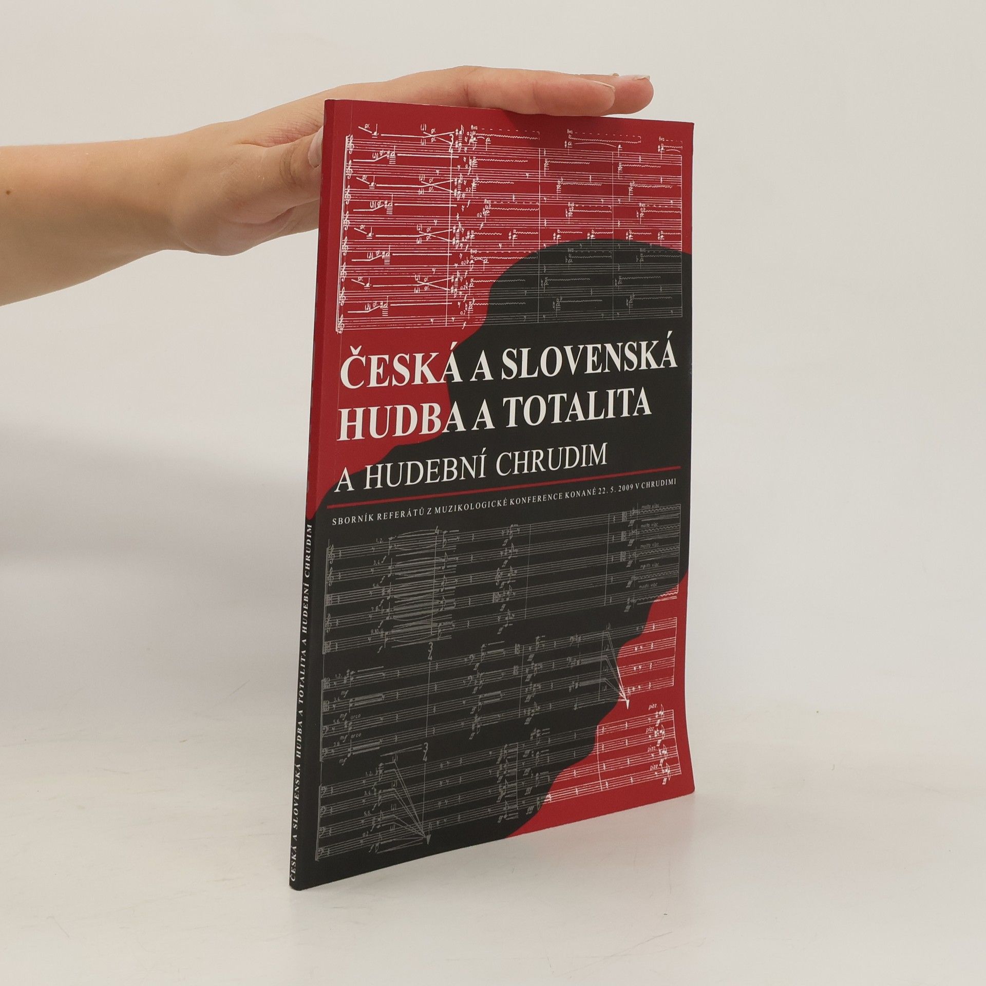 Česká a slovenská hudba a totalita a hudební Chrudim
