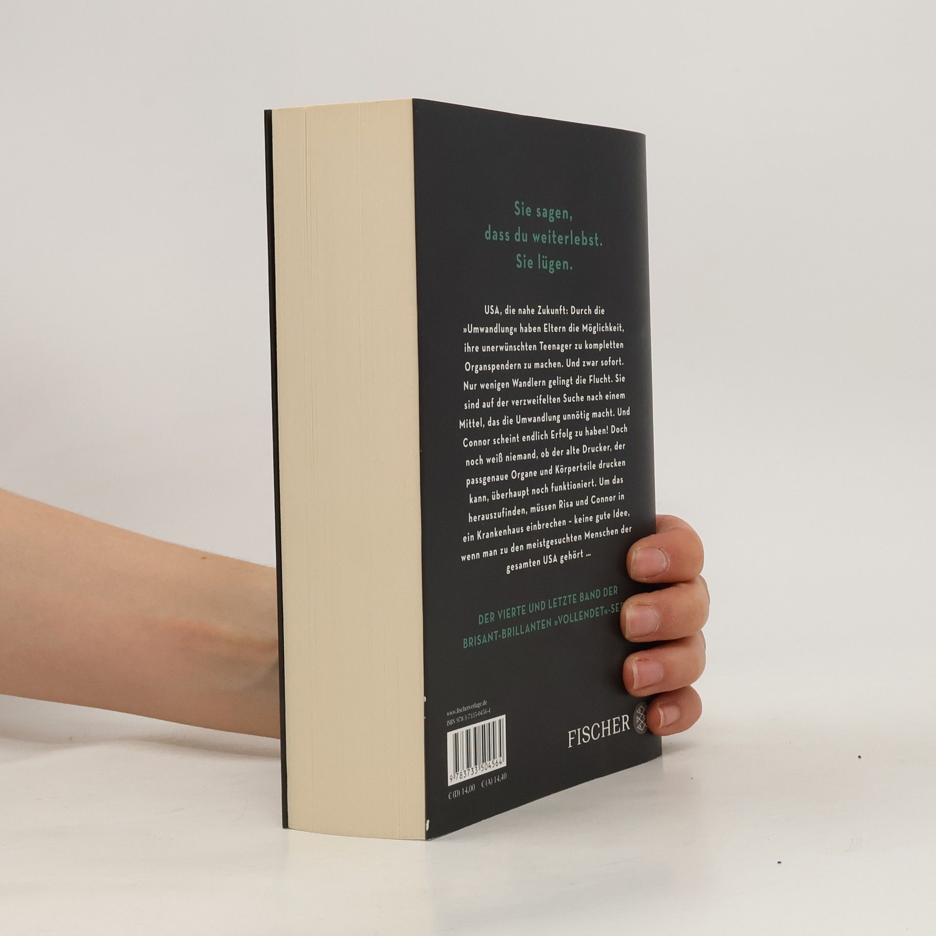 Neal Shusterman Vollendet - die Wahrheit