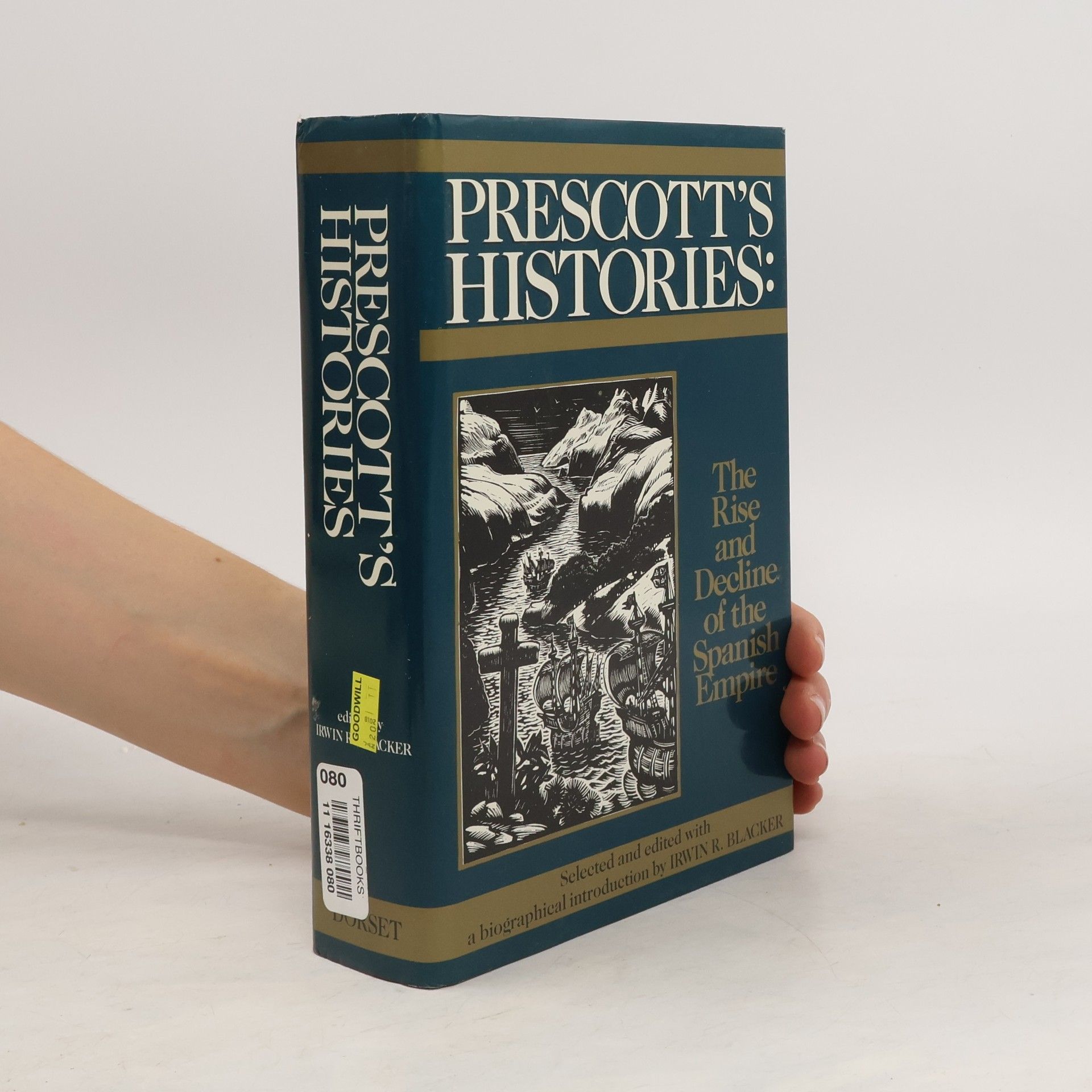 William Hickling Prescott Prescott's Histories