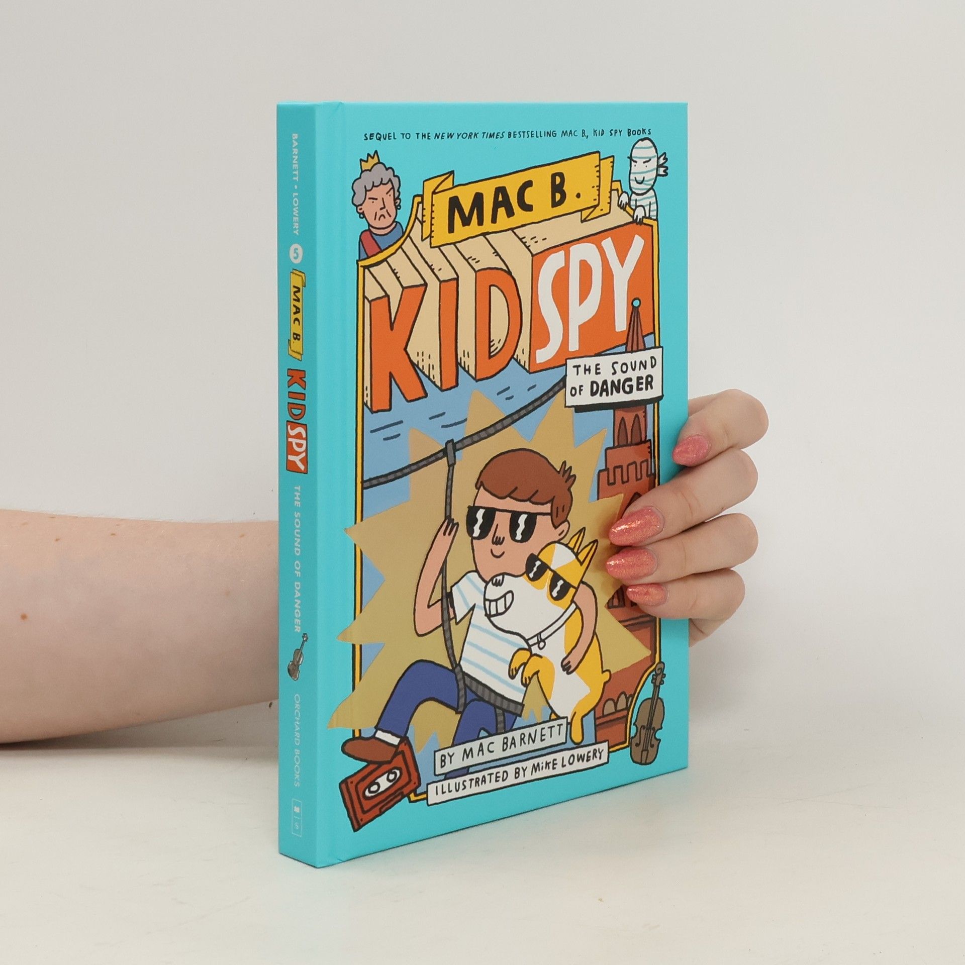 The Sound of Danger (Mac B., Kid Spy #5)