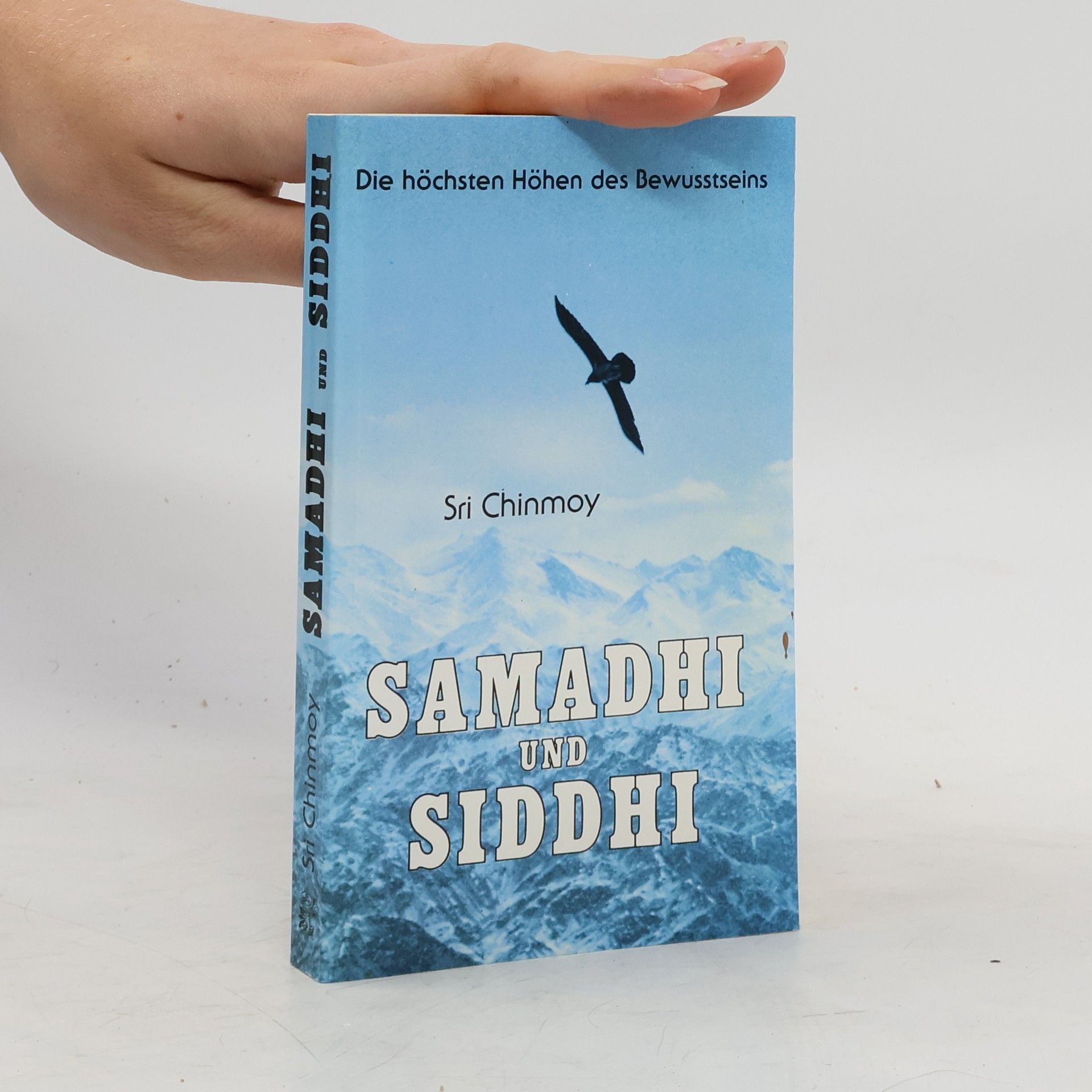 Samadhi und Siddhi