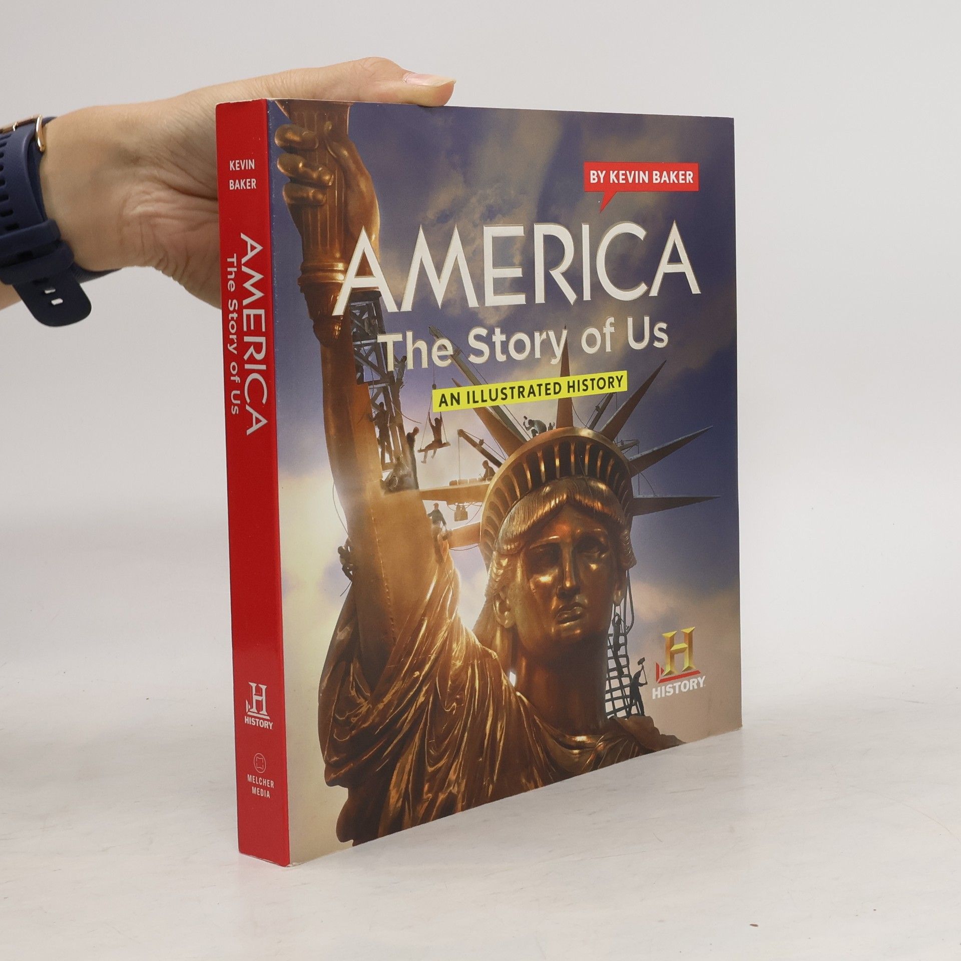 Gail Buckland America The Story of Us