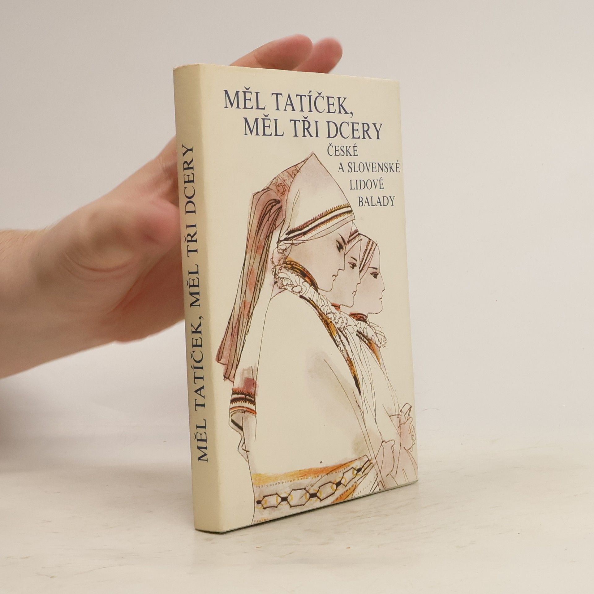 Měl tatíček, měl tři dcery