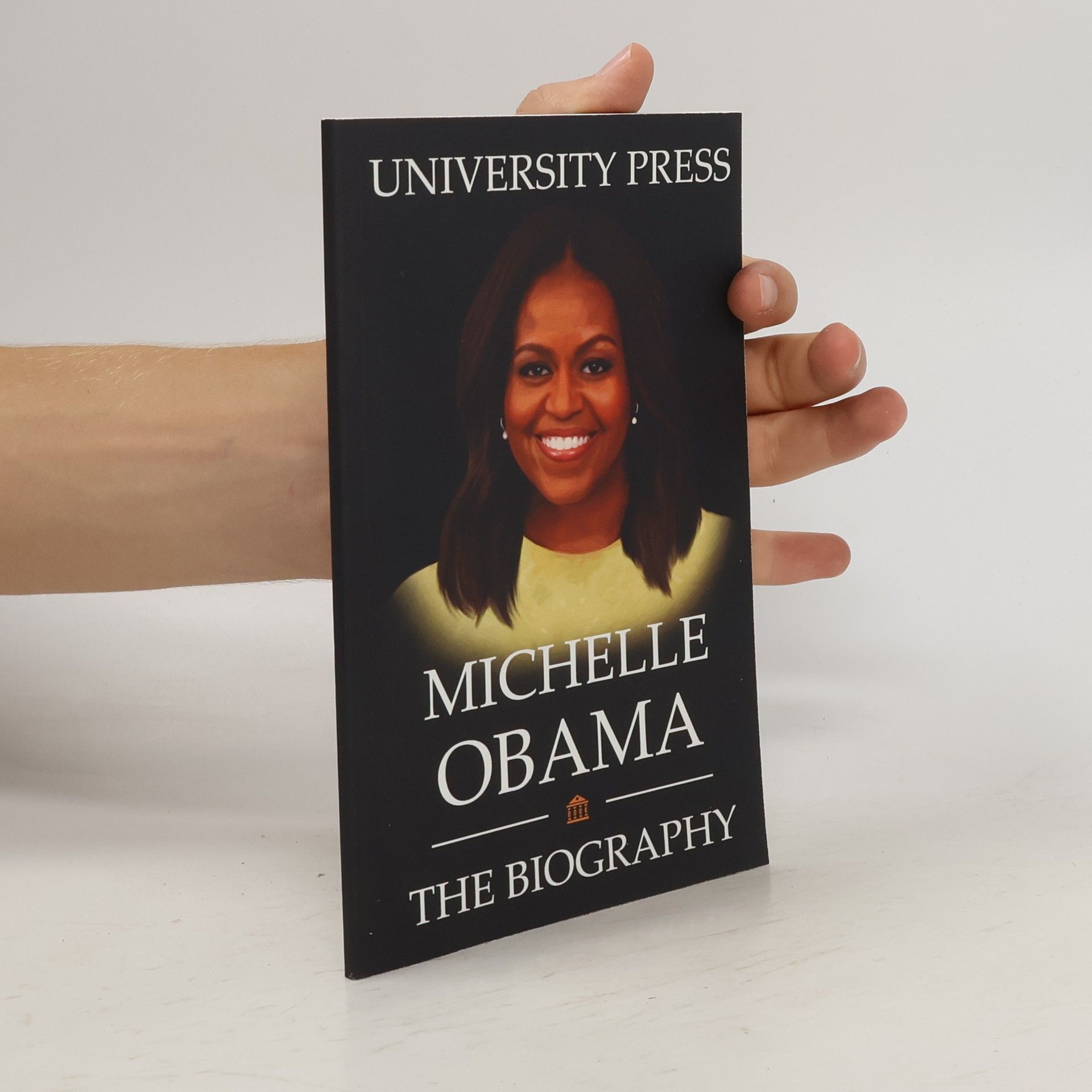 Michelle Obama The Biography