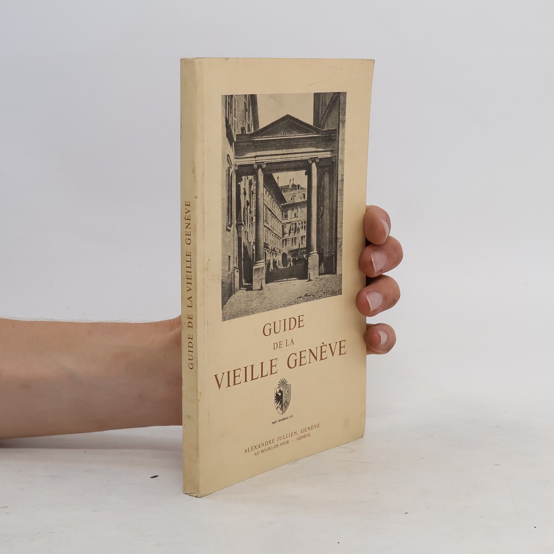 Paul Naville Guide de la Vieille Genève