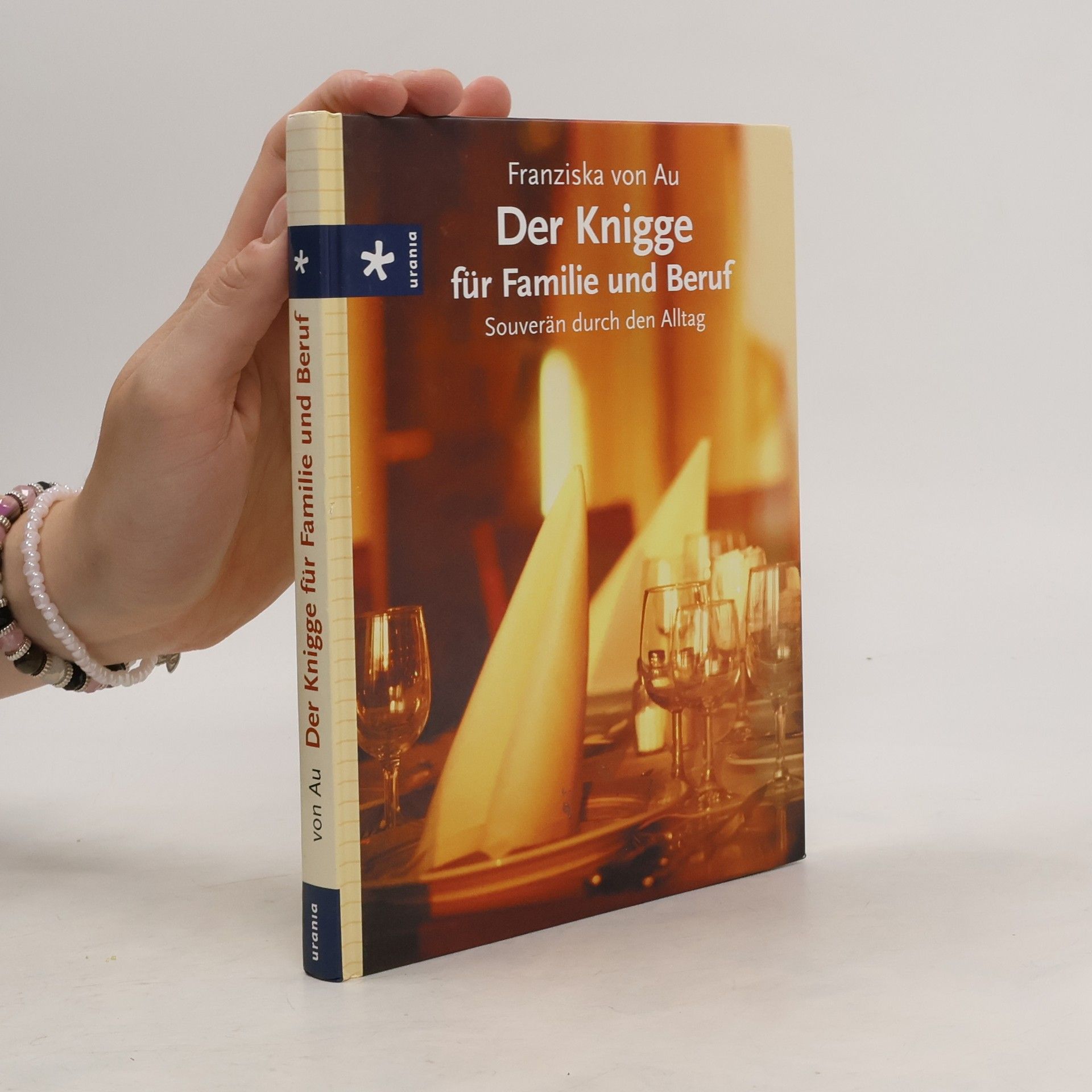 Der Knigge für Familie und Beruf