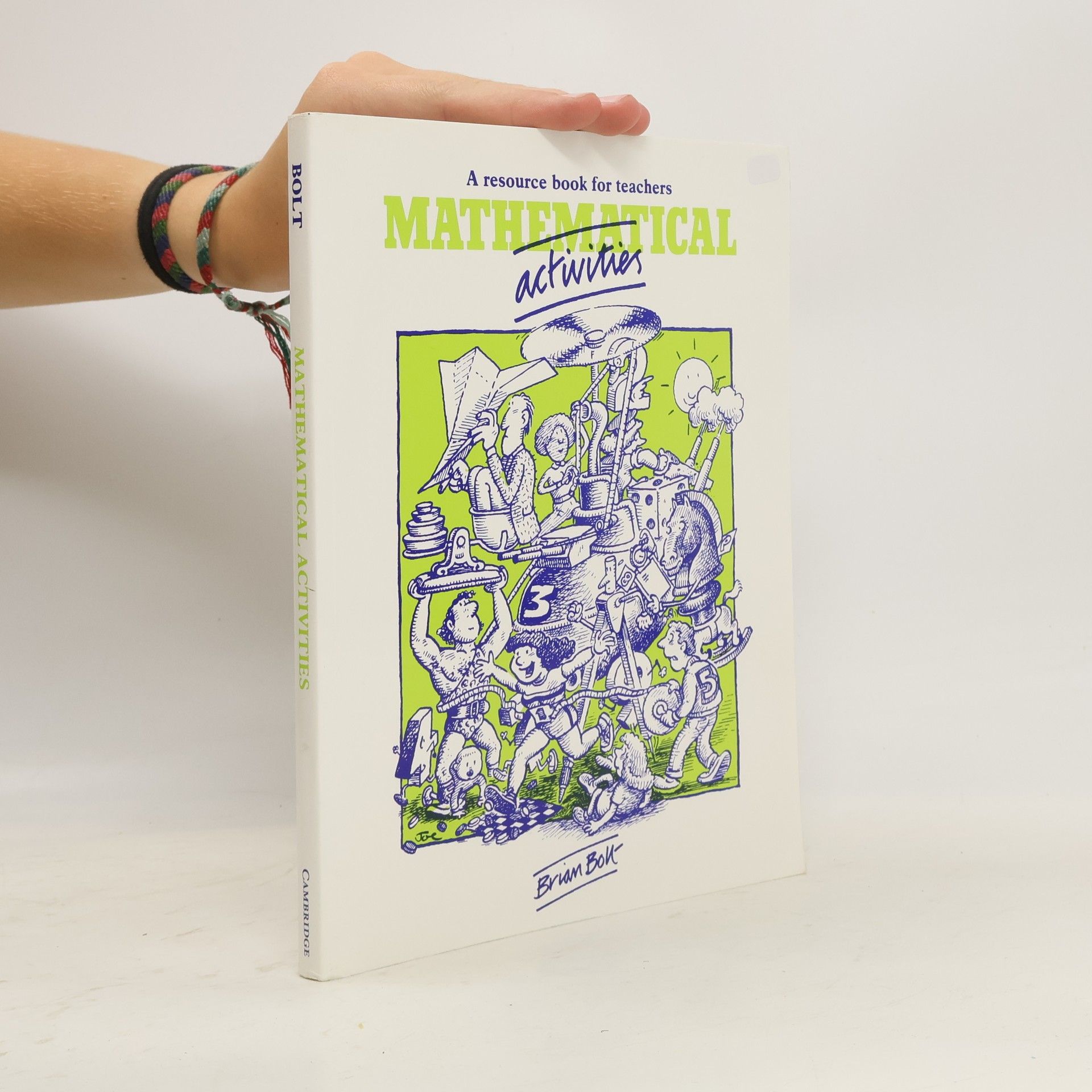 Brian Bolt Mathematical Activities