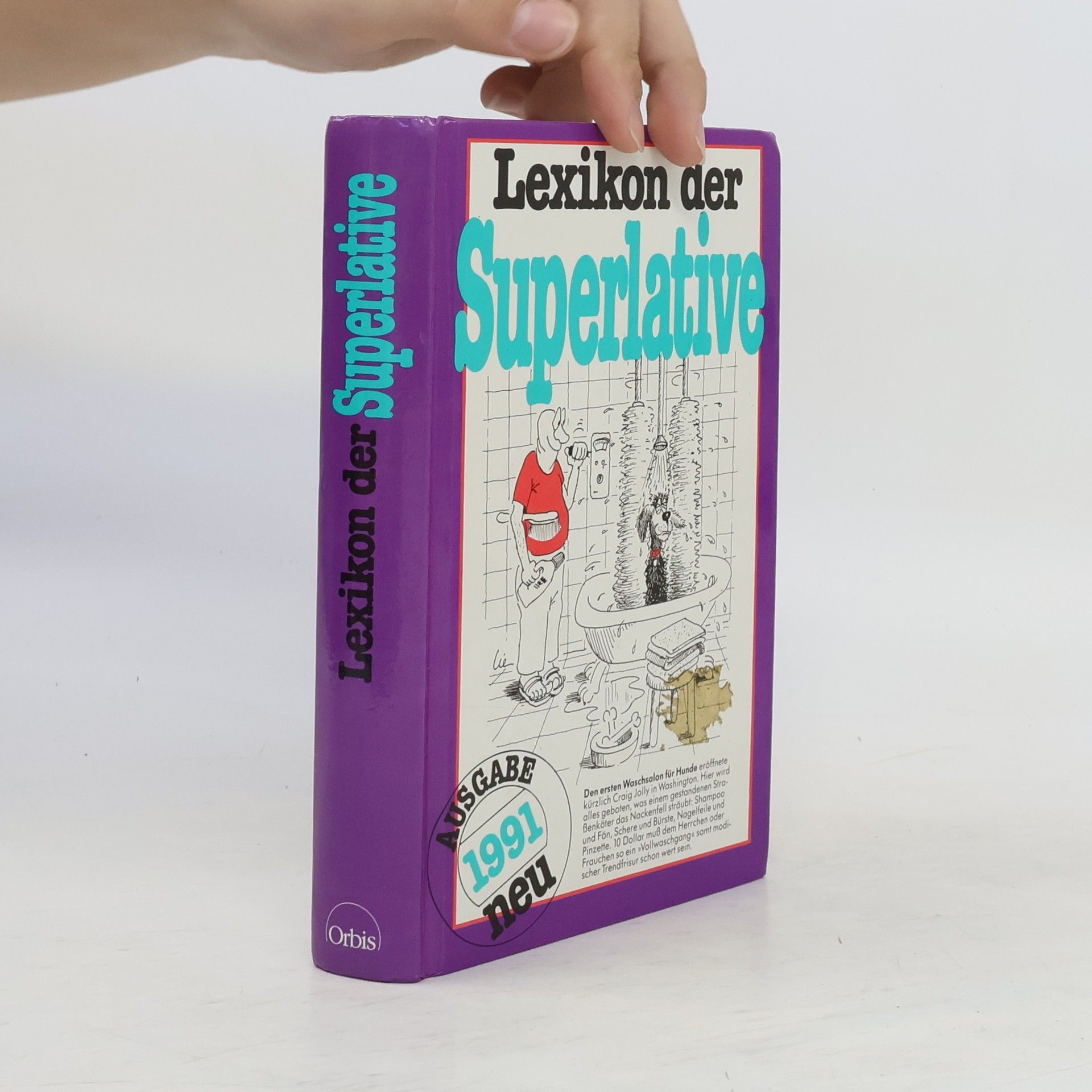 Lexikon der Superlative 1991. Rekorde und Höchstleistungen aus allen Zeiten, aus aller Welt.