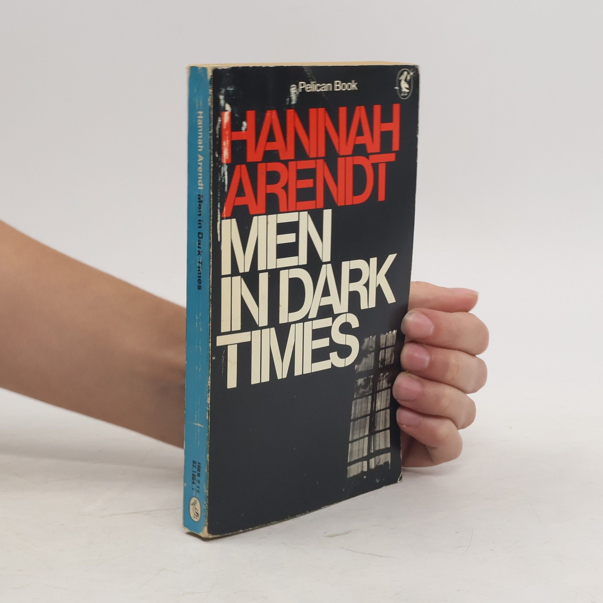 Pelican Book: Men in Dark Times