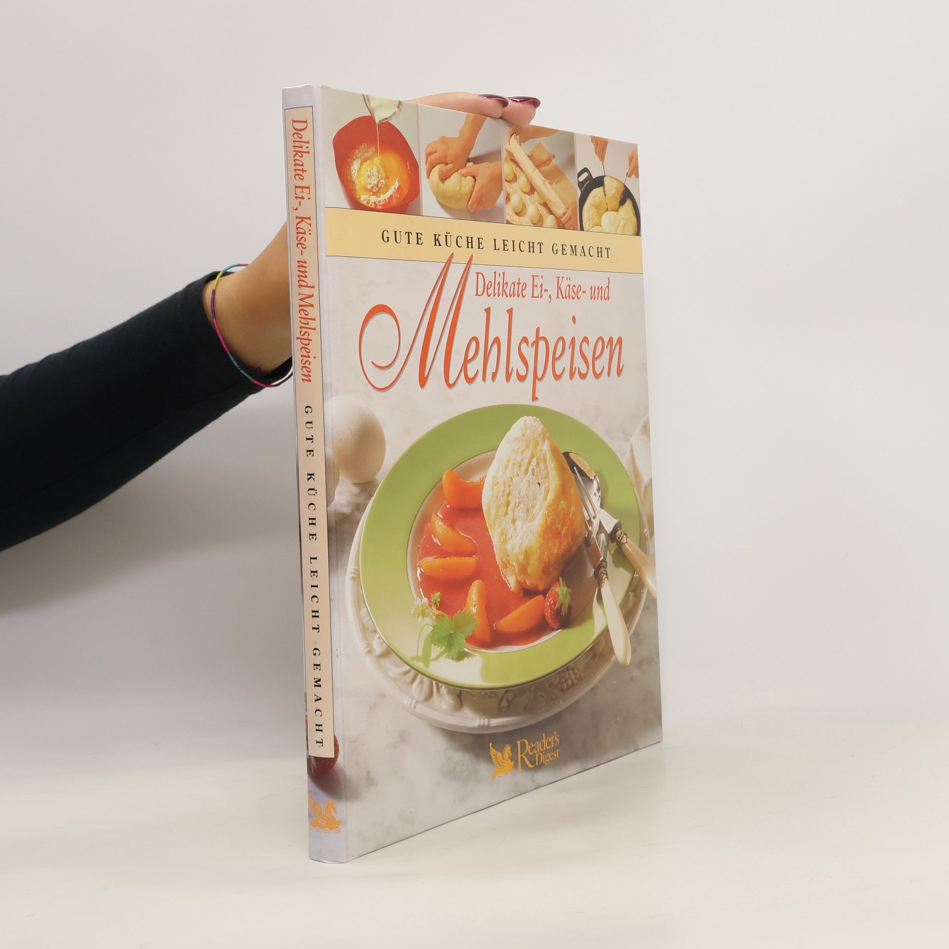 Delikate Ei-, Käse- und Mehlspeisen