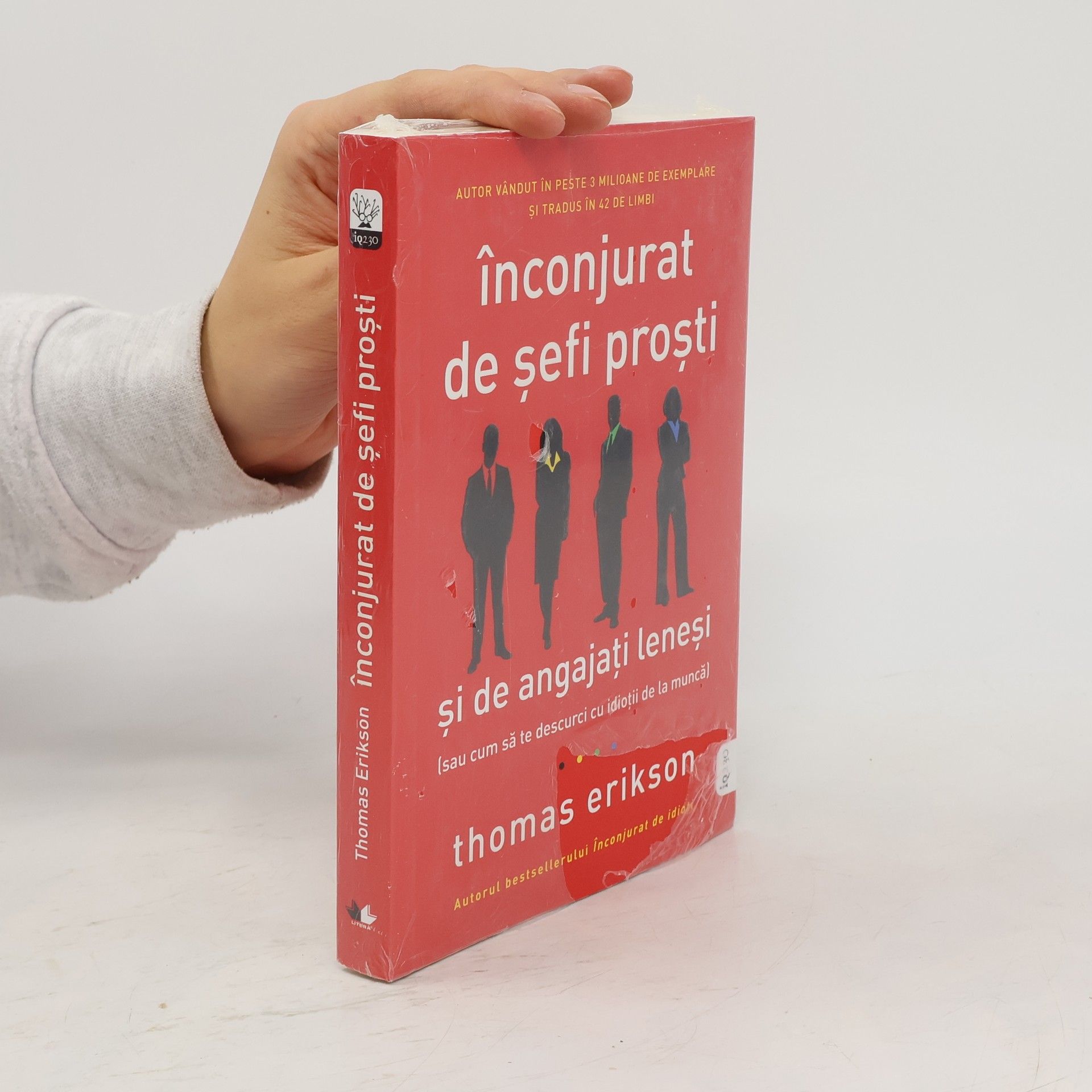 Thomas Erikson Înconjurat de șefi proști și de angajați leneși