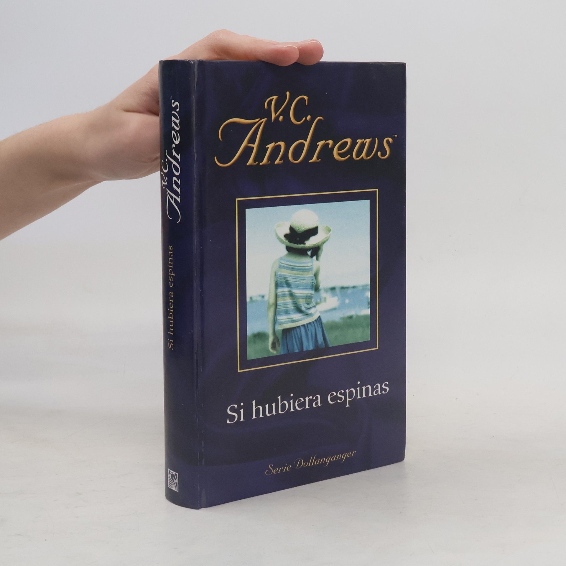 Serie Dollanganger: Si hubiera espinas