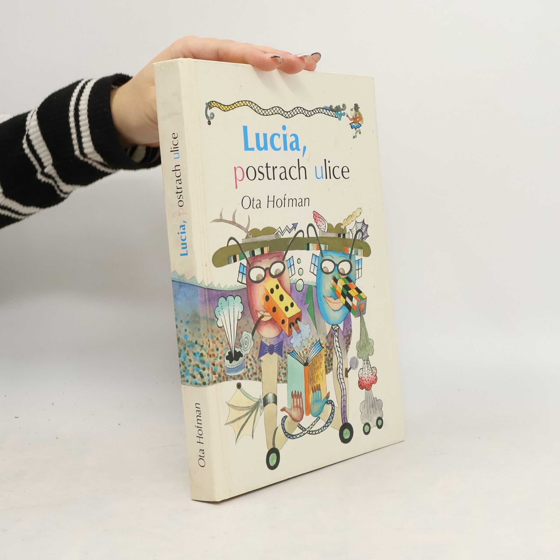 Lucia, postrach ulice