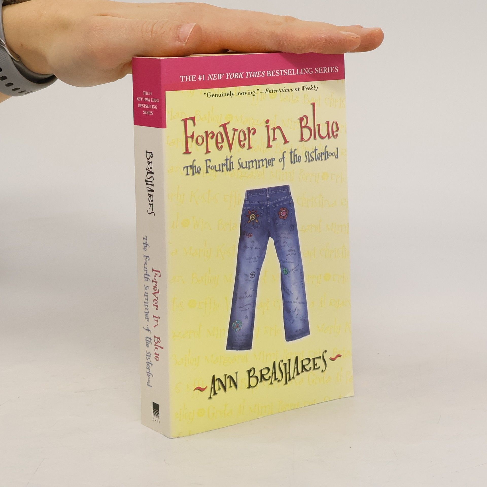 Anna Brashares Forever in Blue. The Fourth Summer of the Sisterhood