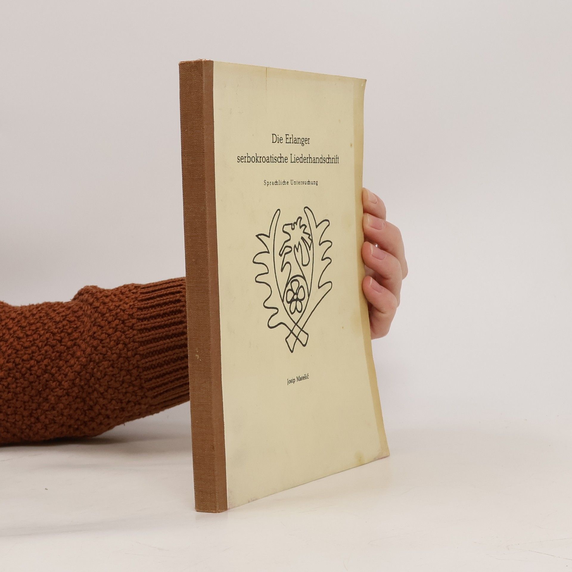 Josip Matešić Die Erlanger serbokroatische Liederhandschrift