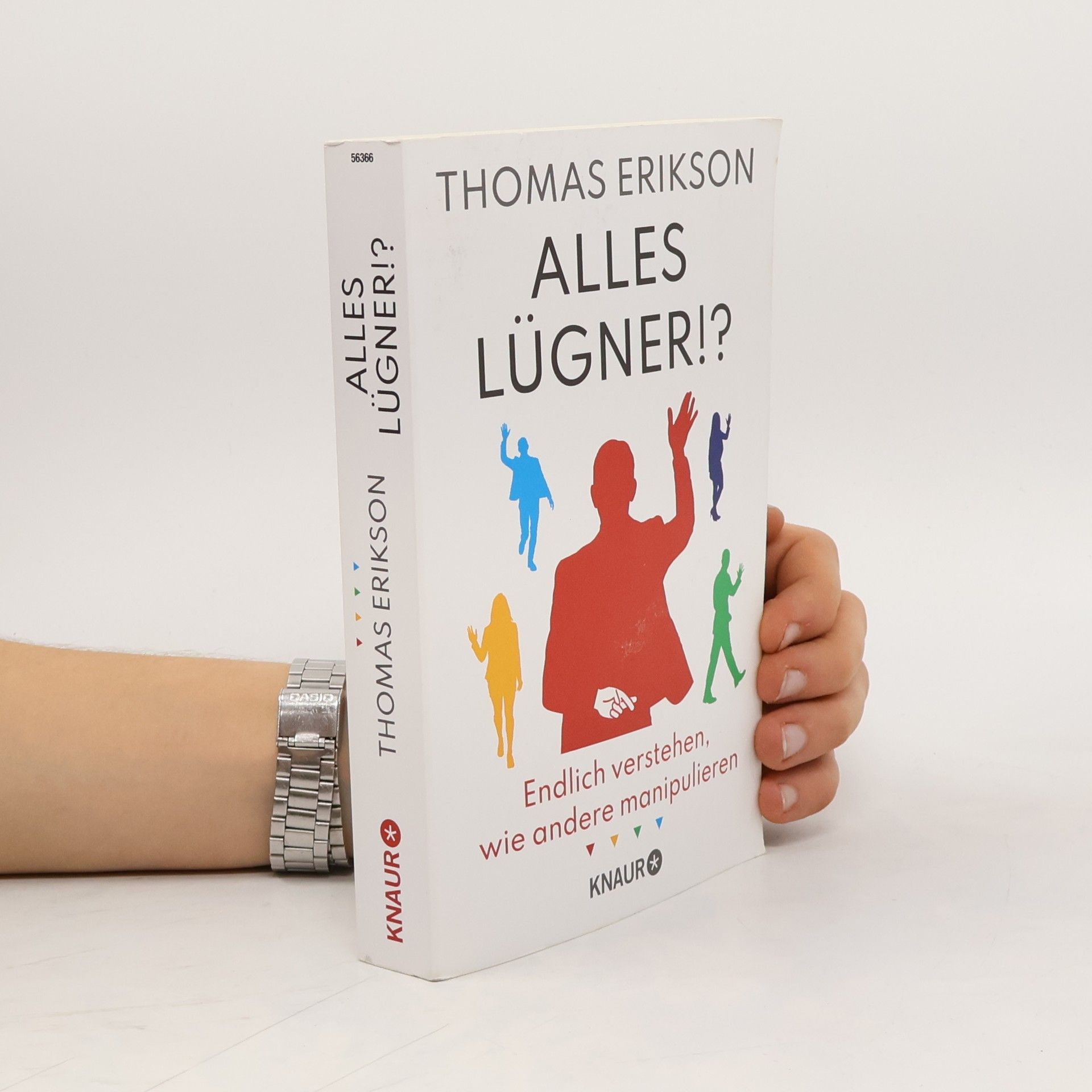 Thomas Erikson Alles Lügner!?