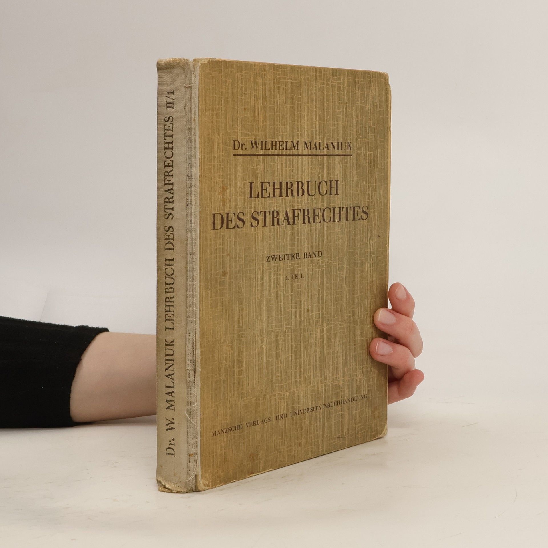 Wilhelm Malaniuk Lehrbuch des Strafrechtes 2