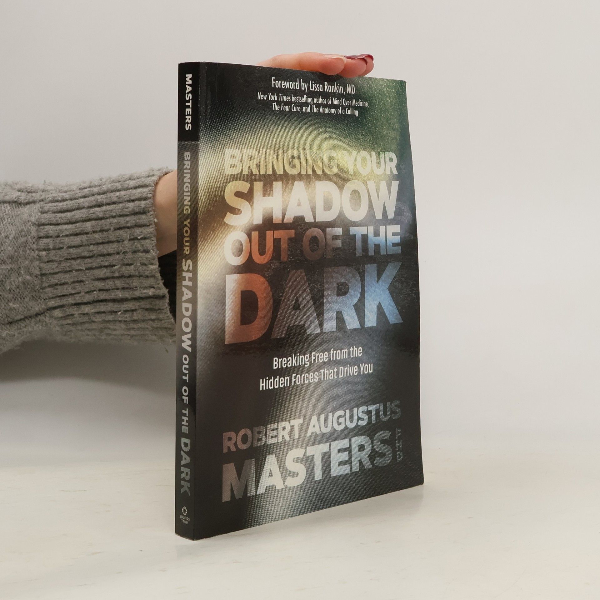 Bringing Your Shadow Out of the Dark