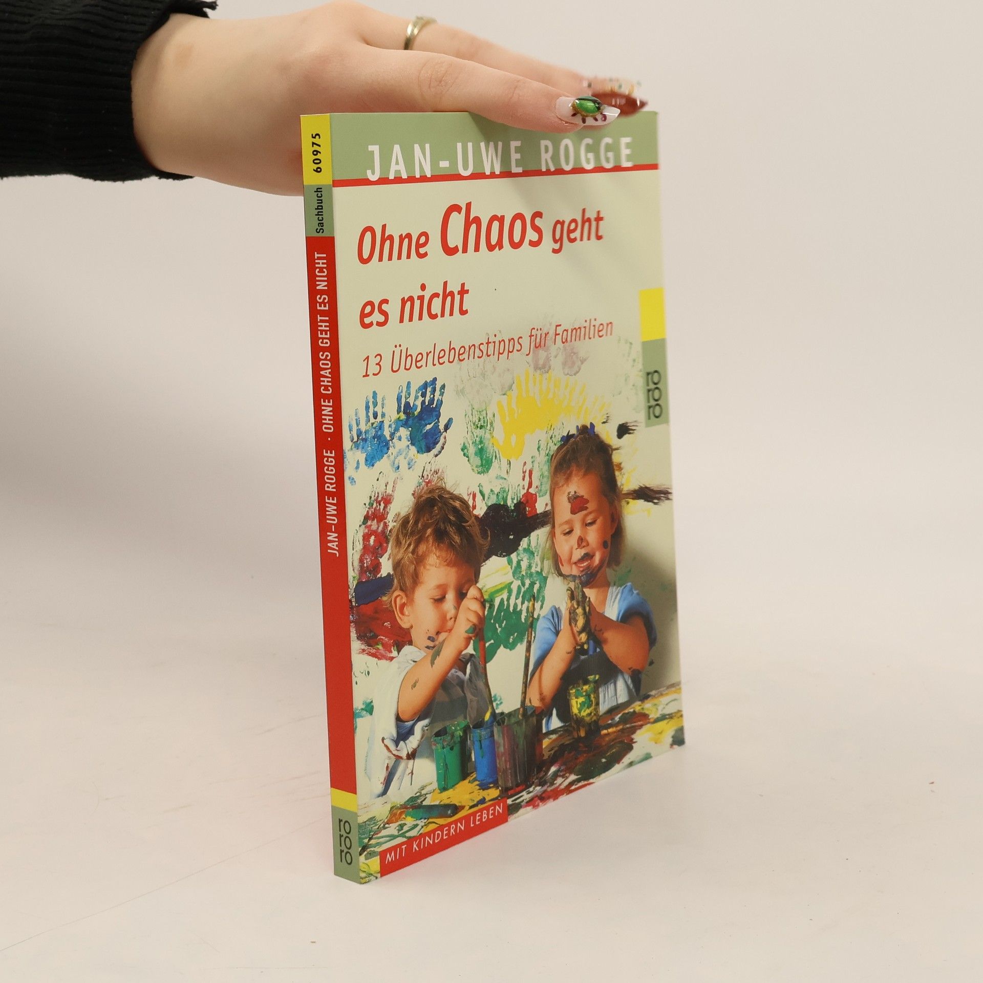 Jan-Uwe Rogge Ohne Chaos geht es nicht