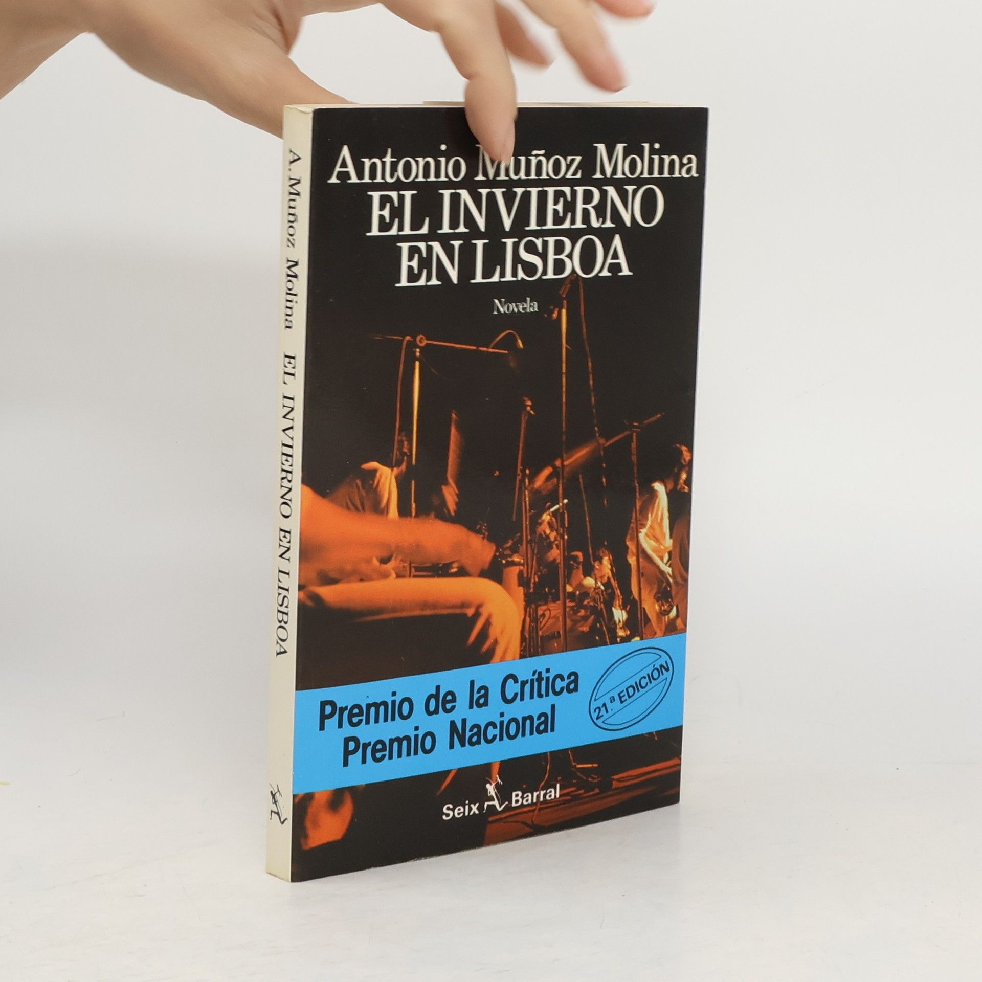 Antonio Muñoz Molina El invierno en Lisboa