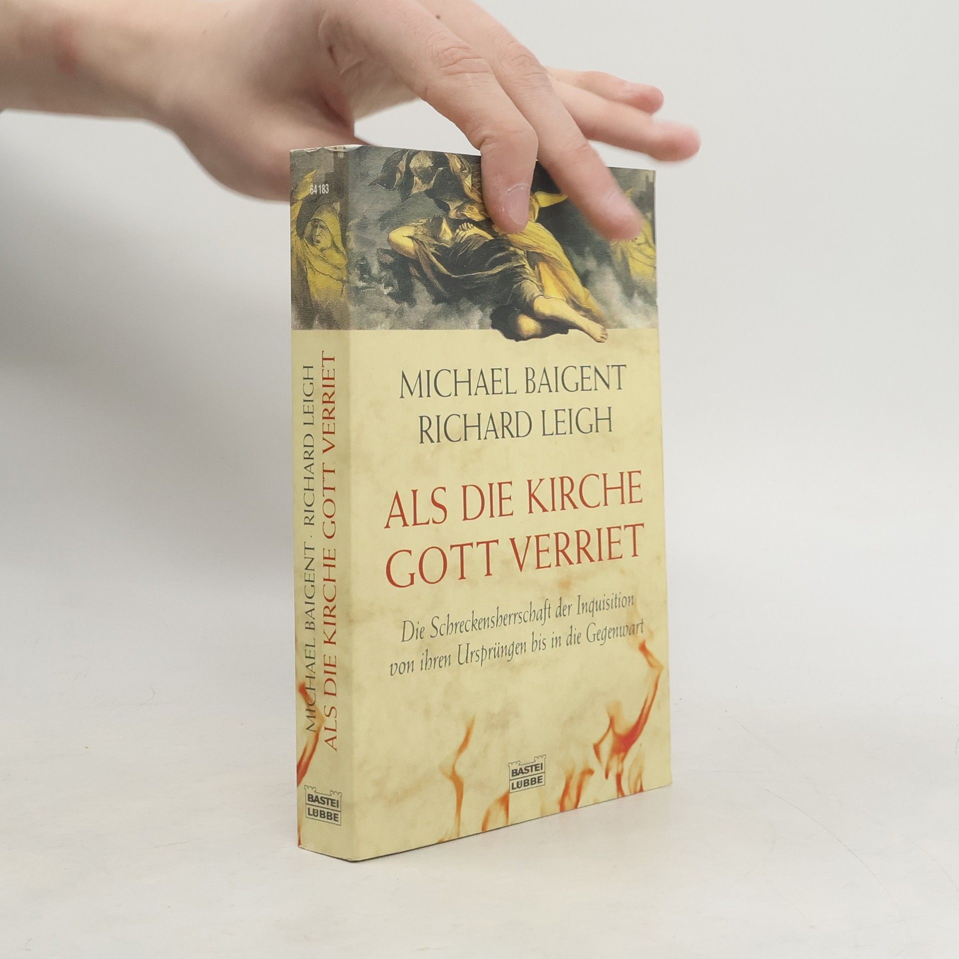 Michael Baigent Als die Kirche Gott verriet