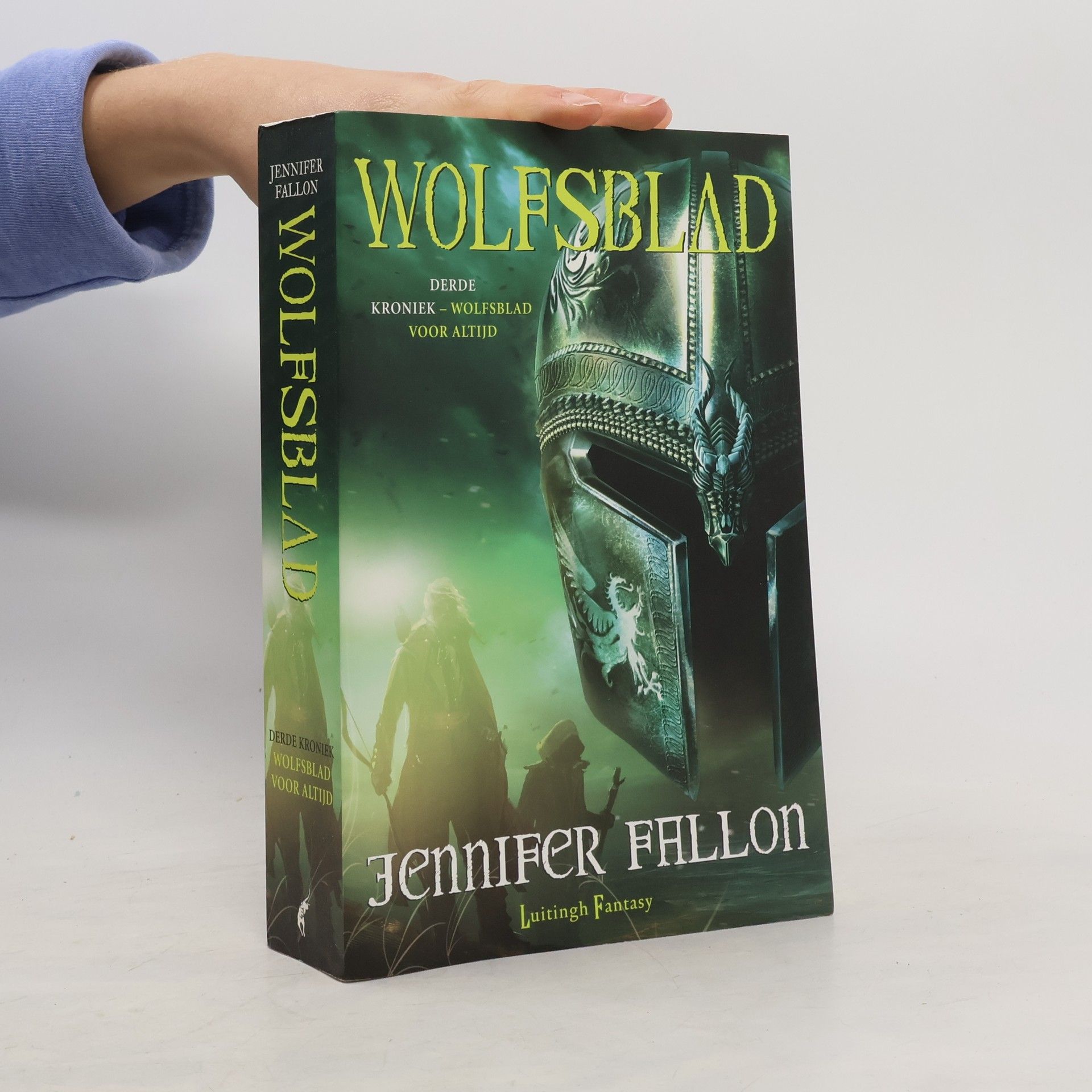 Jennifer Fallon De Kronieken van Wolfsblad - 3: Wolfsblad voor altijd