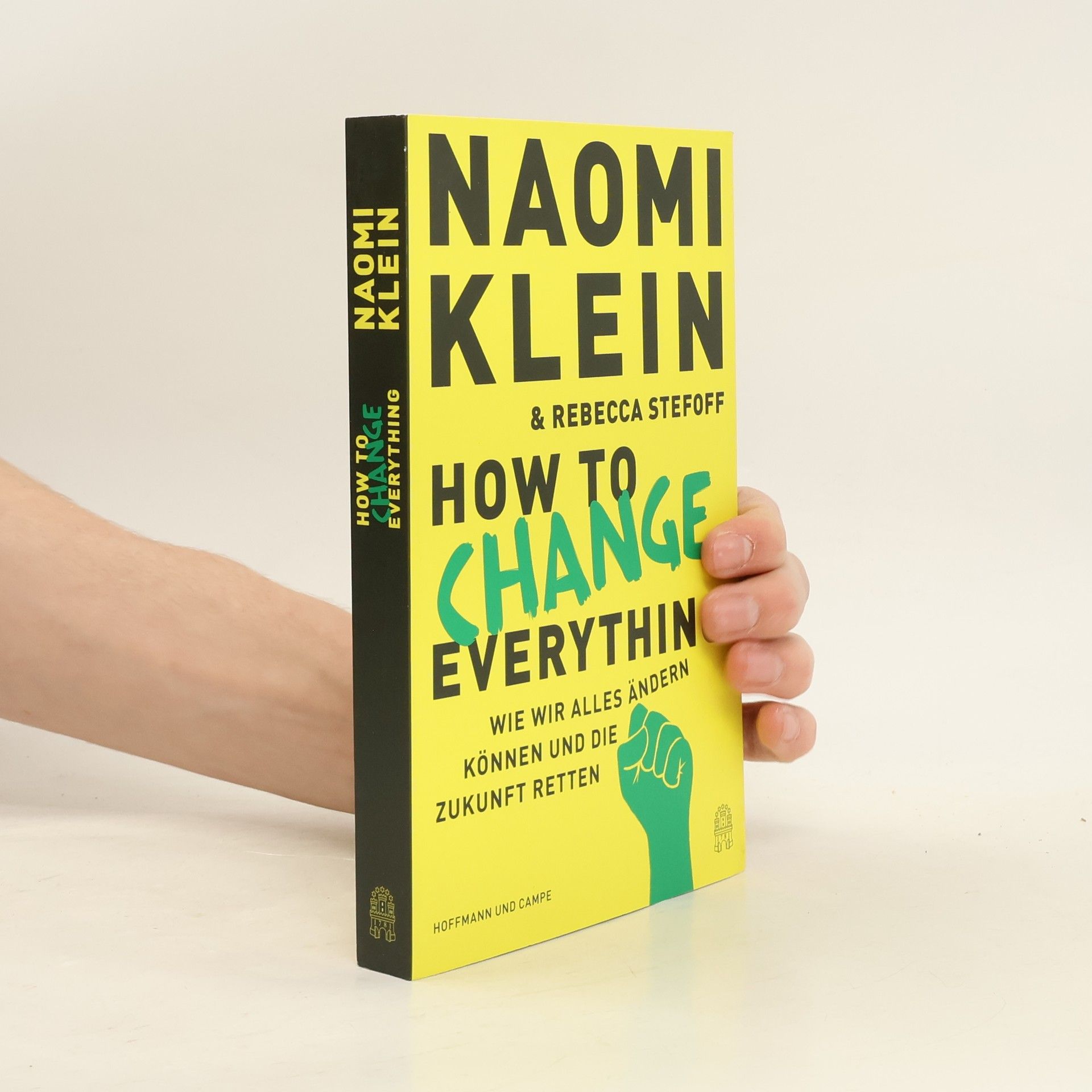 How to Change Everything