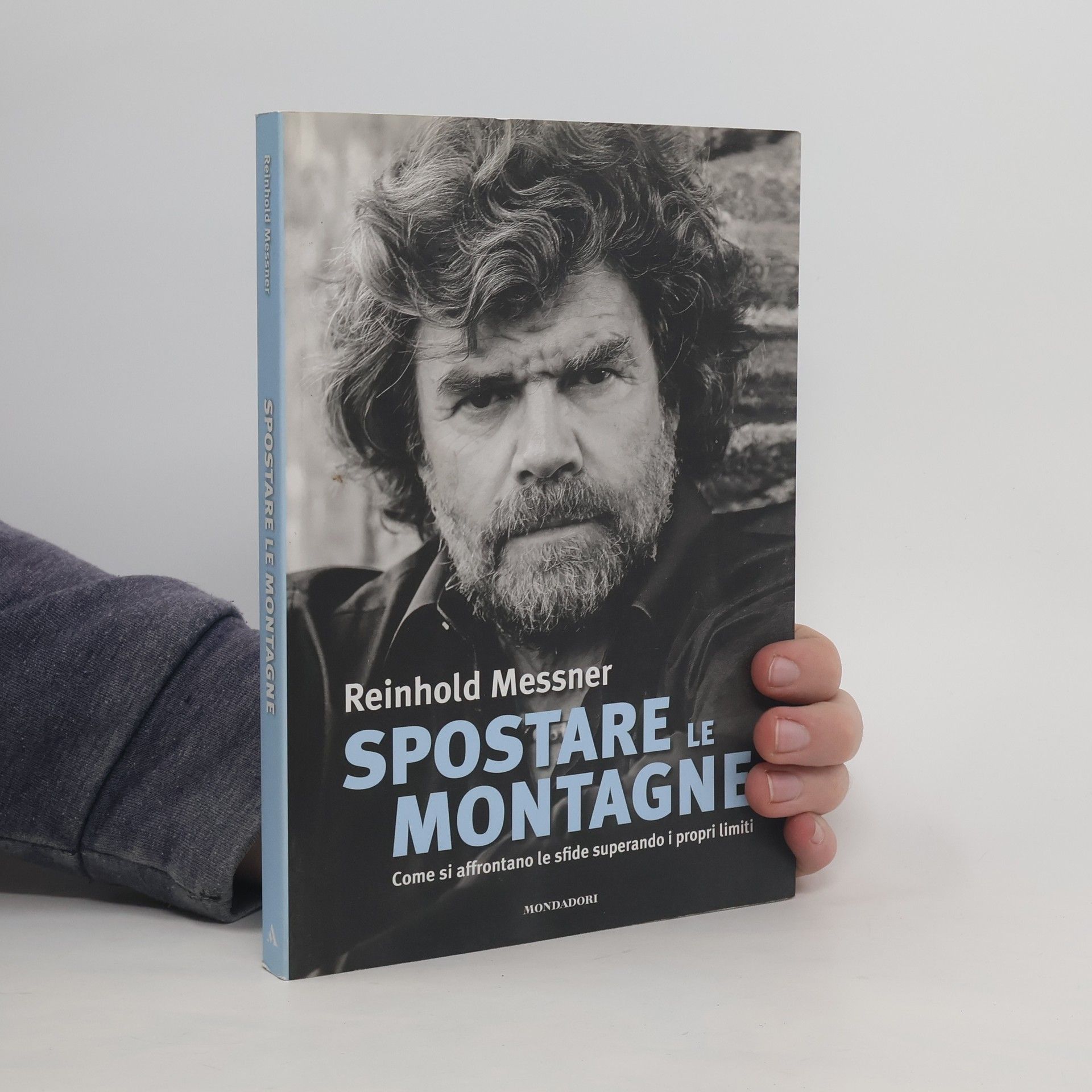 Spostare le montagne. Ediz. illustrata
