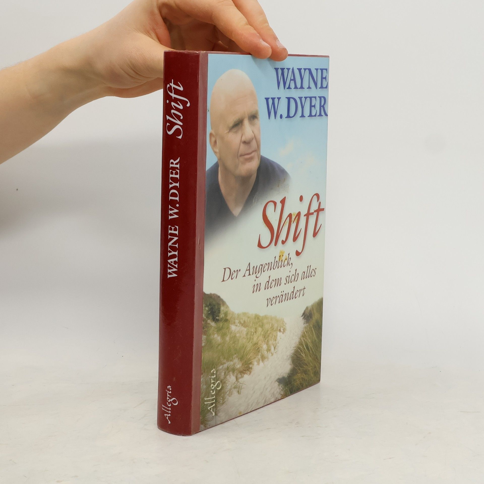 Wayne Dyer Shift