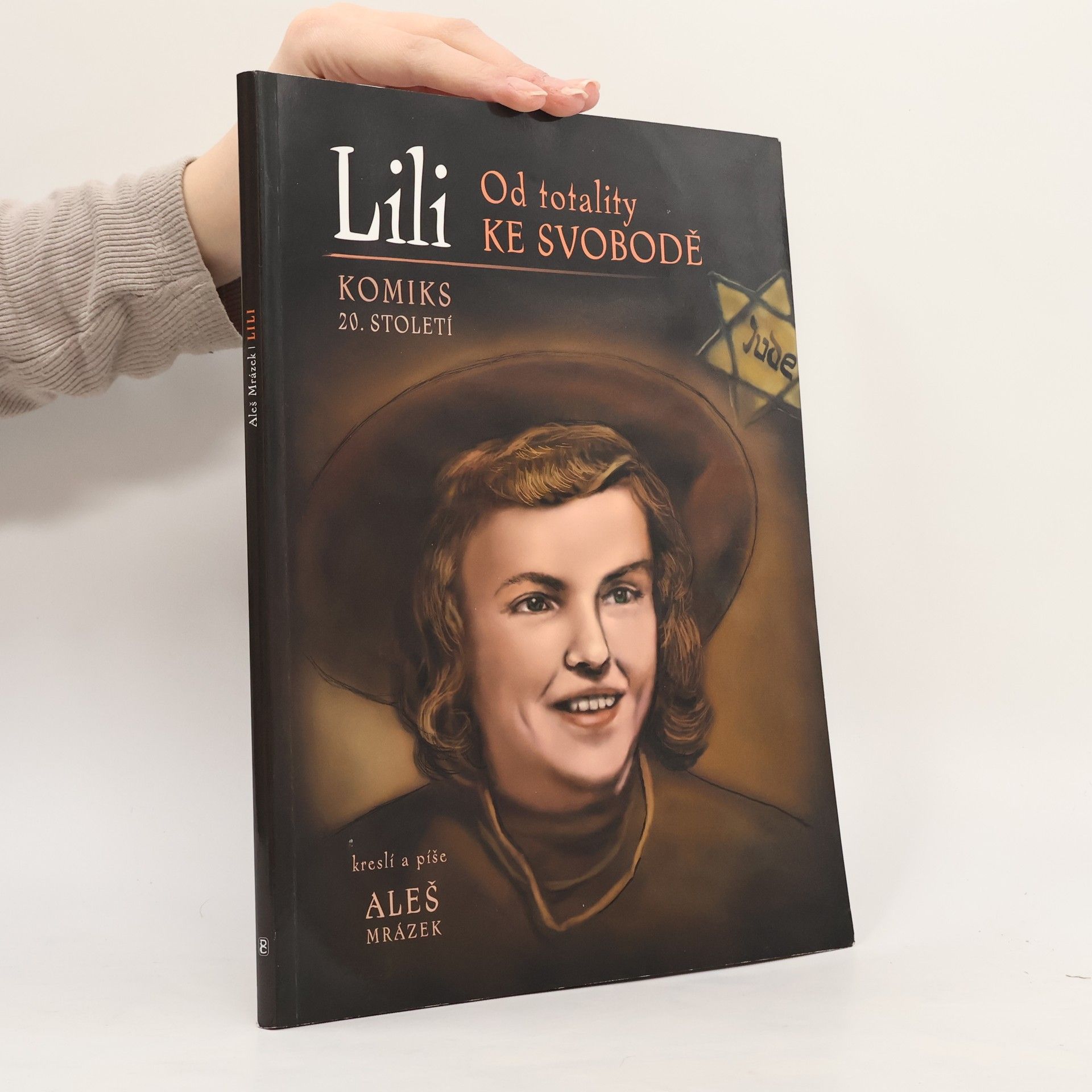 Lili : od totality ke svobodě : komiks 20. století