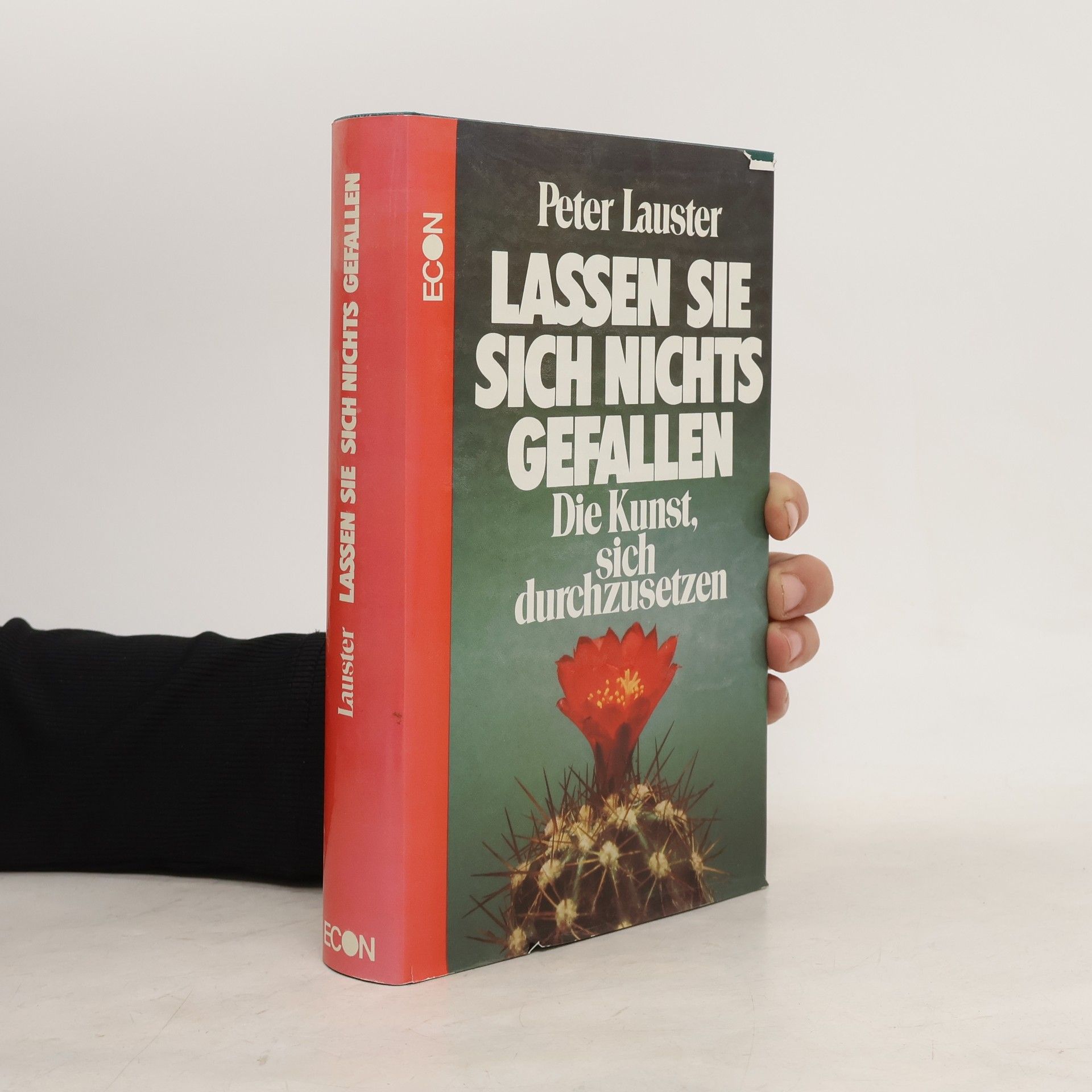 Peter Lauster Lassen Sie sich nichts gefallen