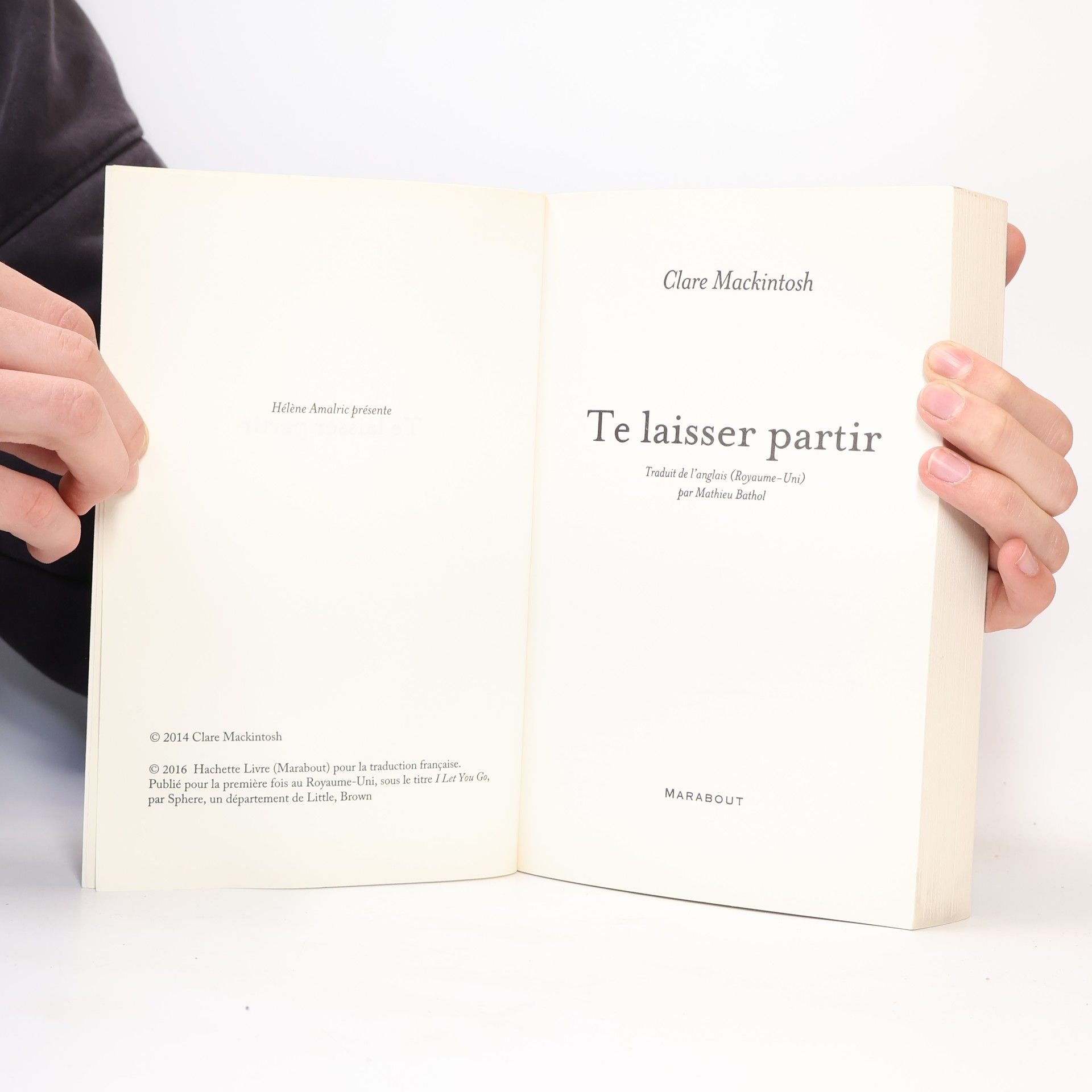 Clare Mackintosch Te laisser partir