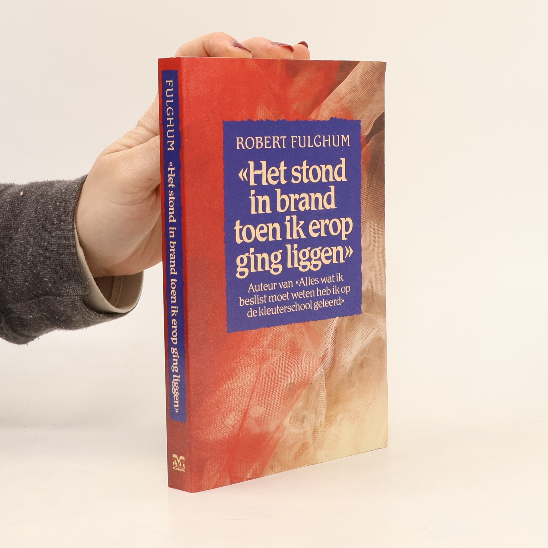 Het stond in brand toen ik erop ging liggen