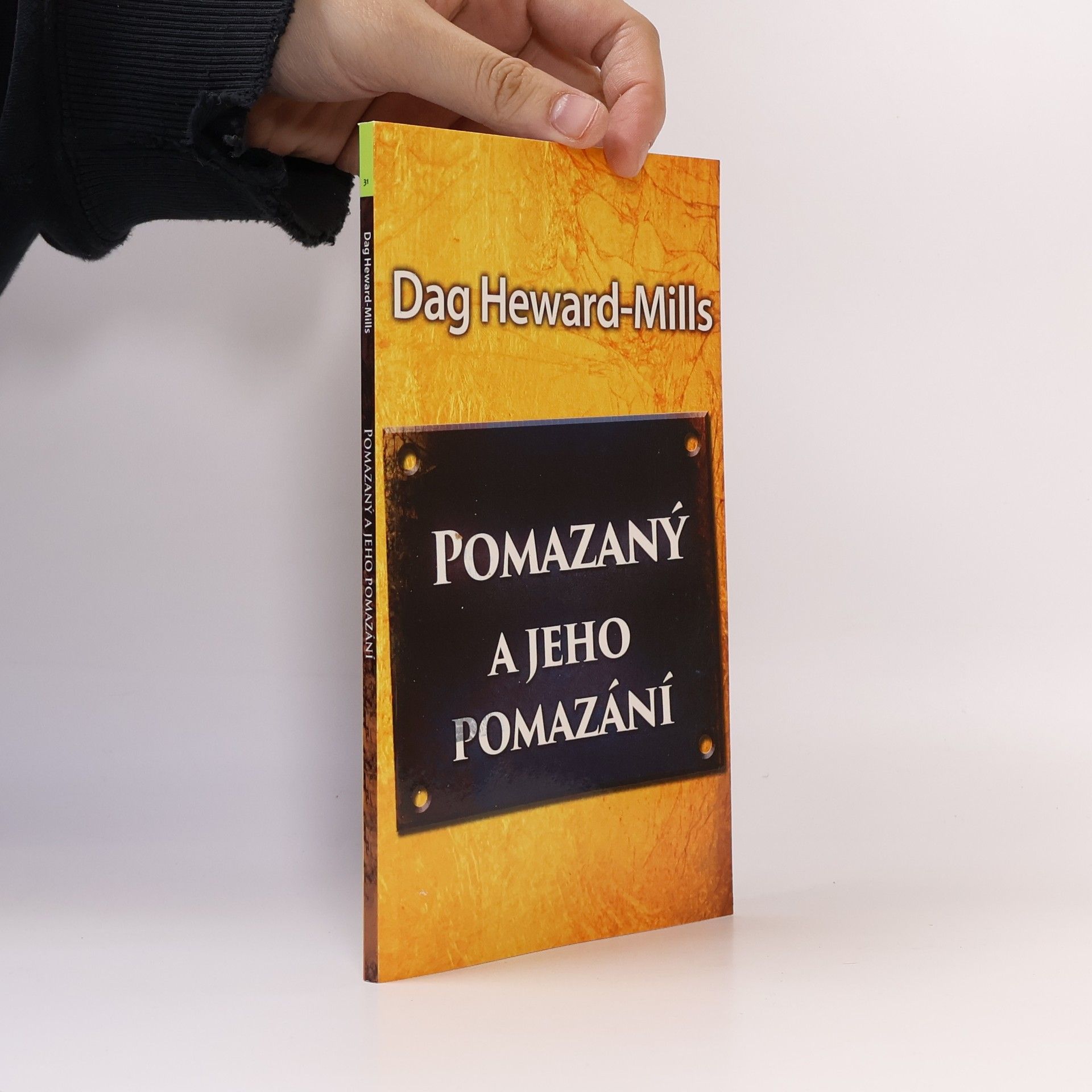 Pomazaný a jeho pomazání