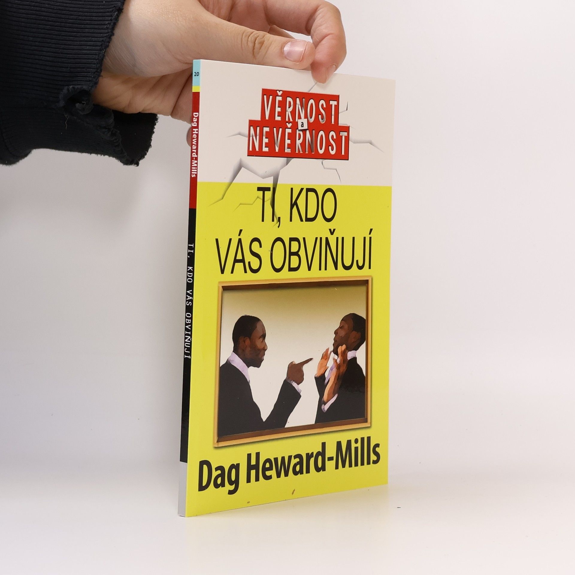 Ti, kdo vás obviňují