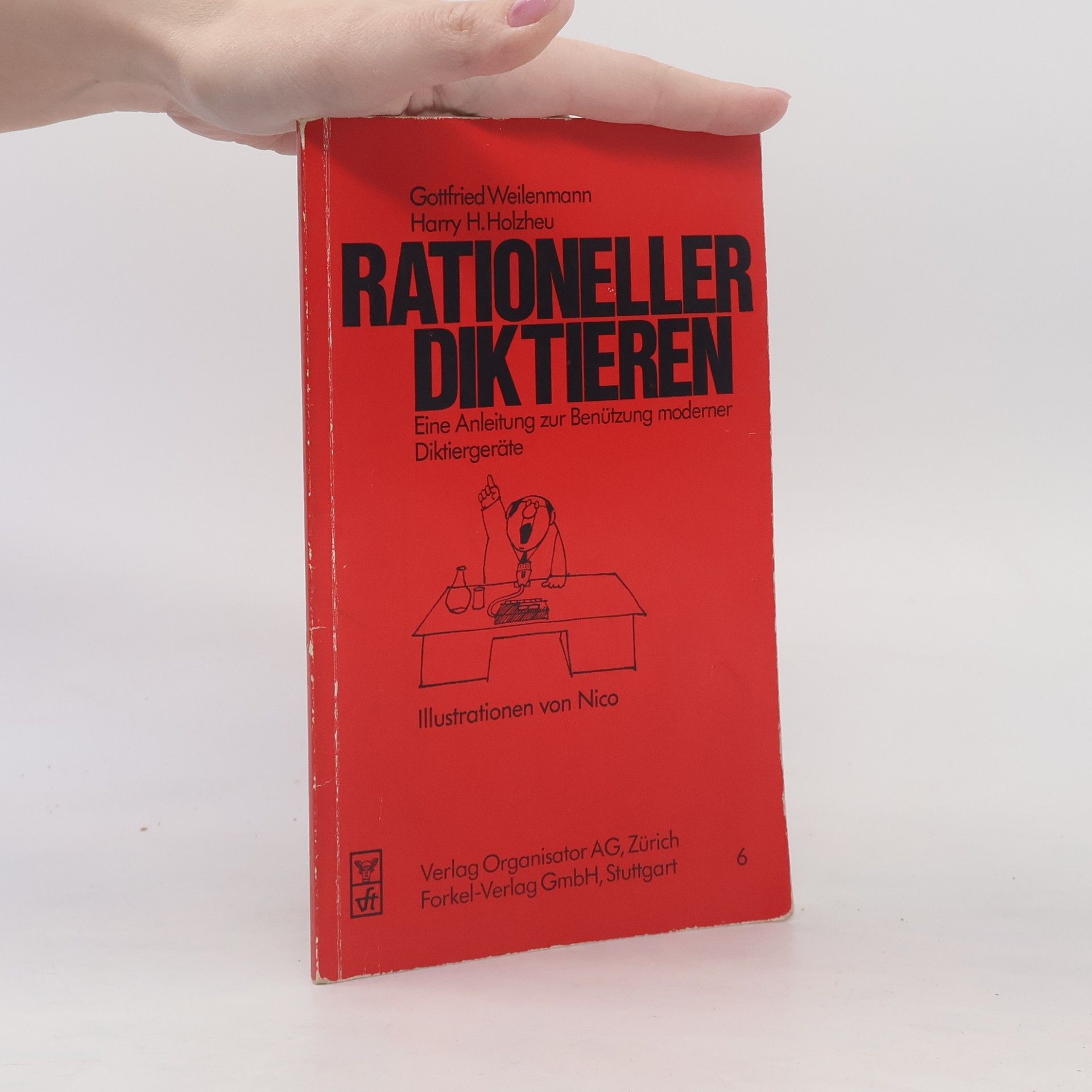 Gottfried Weilenmann Rationeller Diktieren
