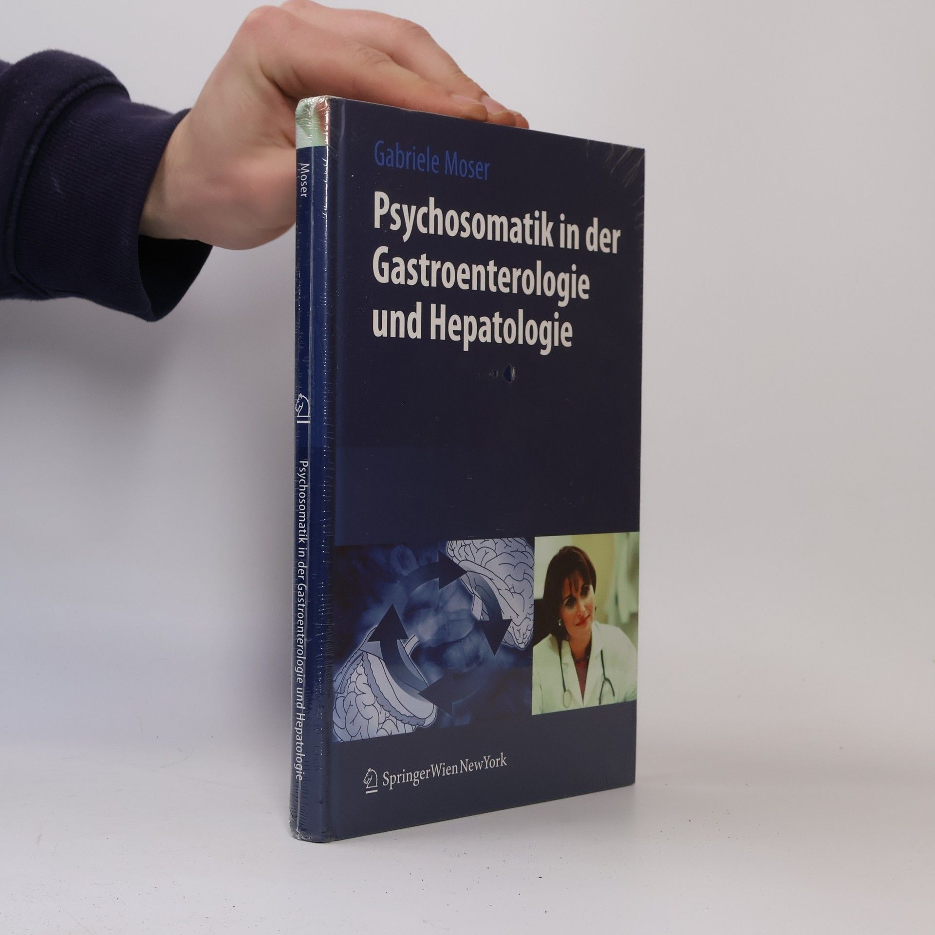 Gabriele Moser Psychosomatik in der Gastroenterologie und Hepatologie