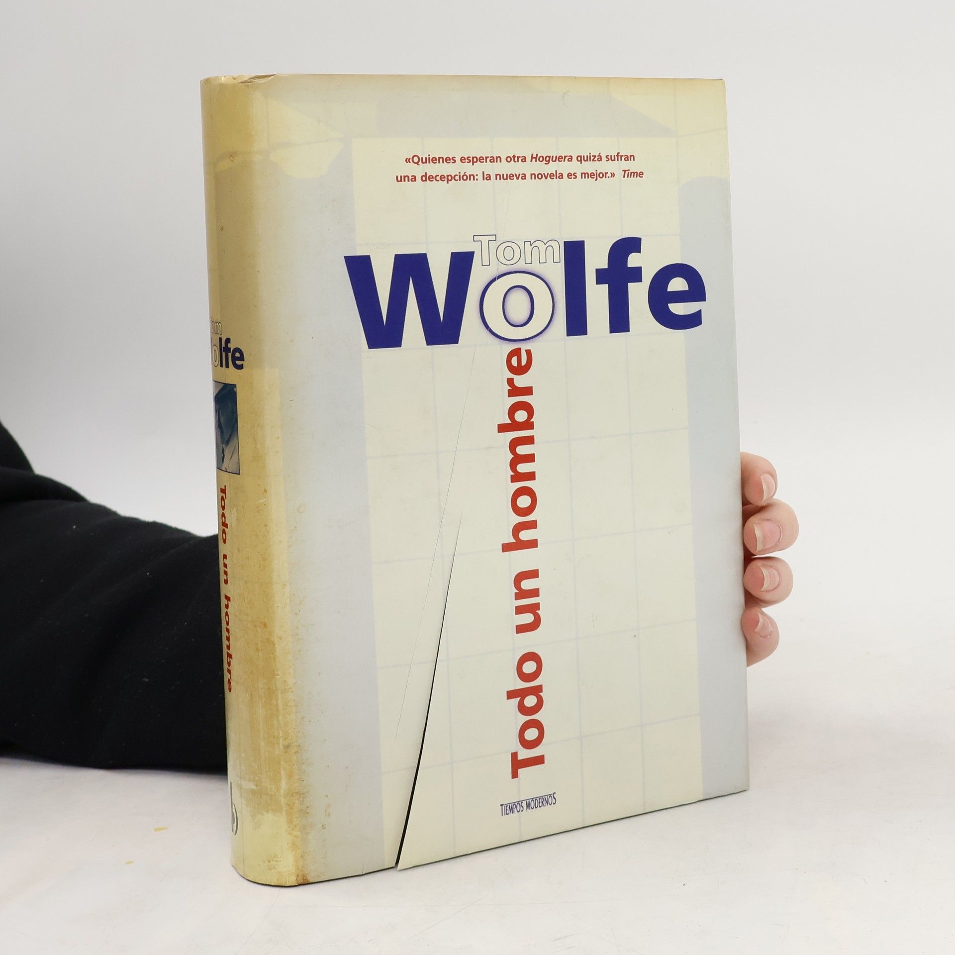 Tom Wolfe Todo un hombre