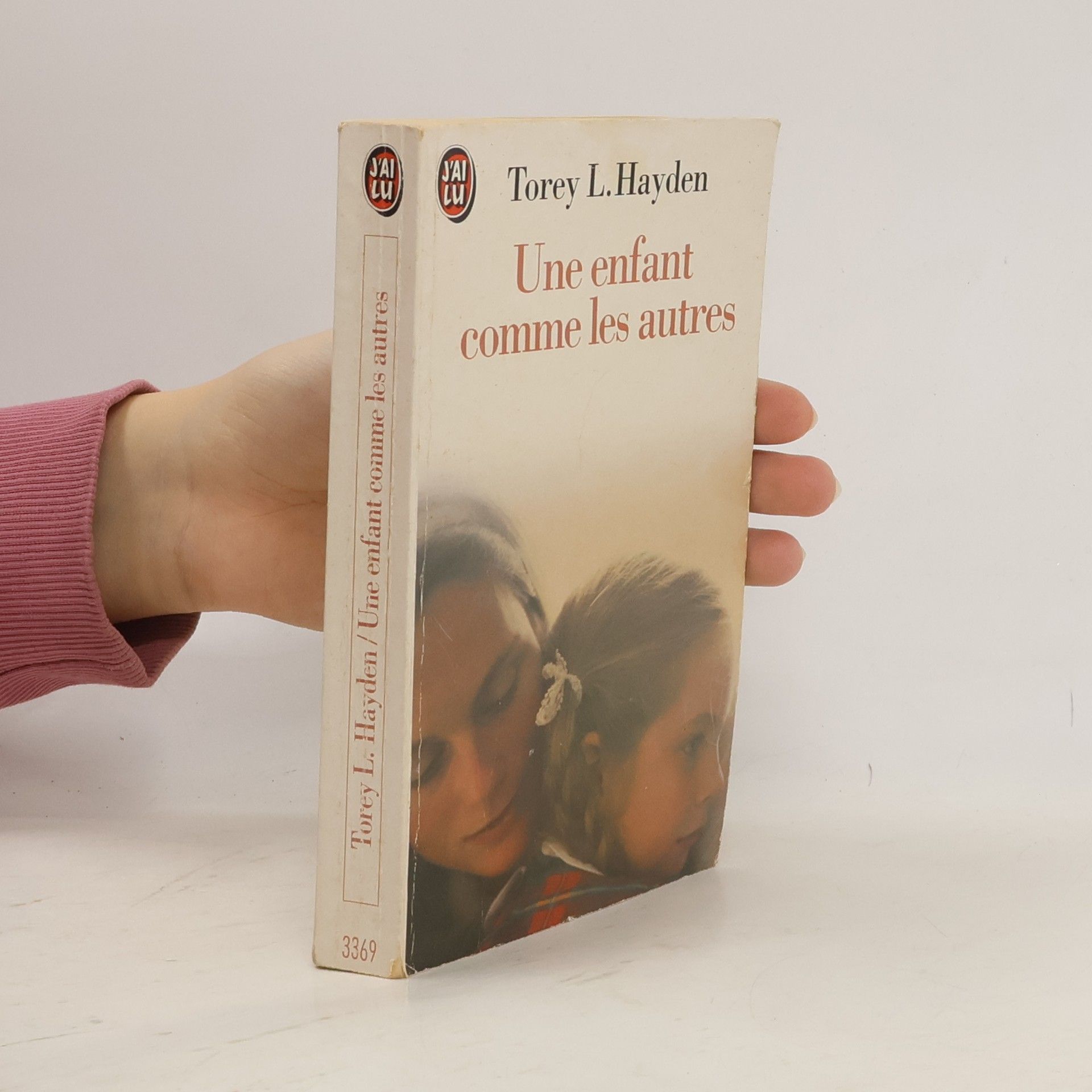 Torey L. Hayden Une enfant comme les autres