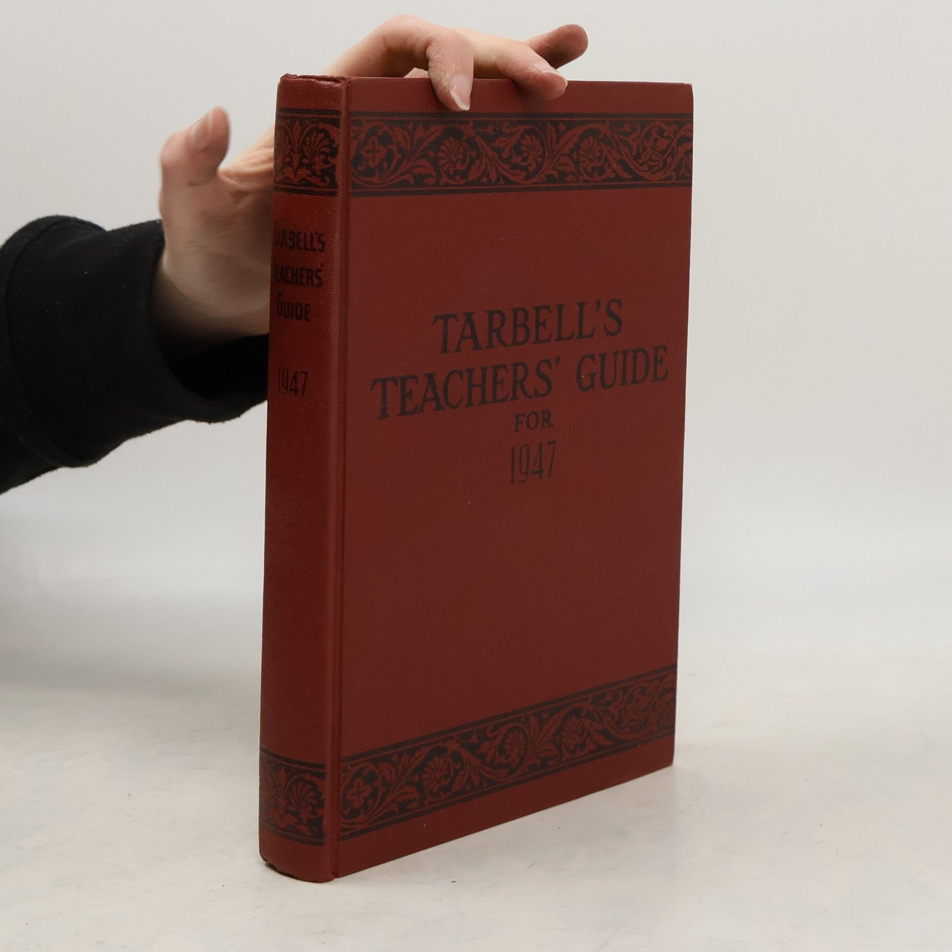 Collectif d'auteurs Tarbell's Teachers' Guide for 1947