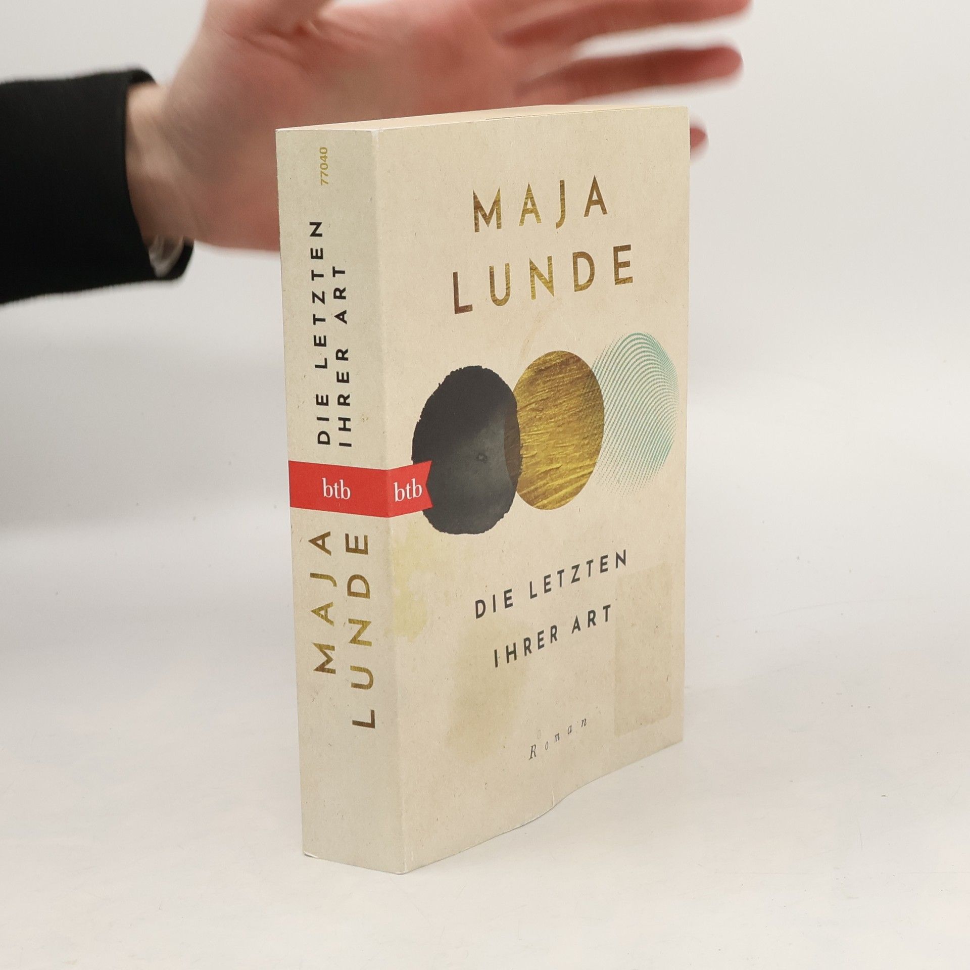 Maja Lunde Die Letzten ihrer Art