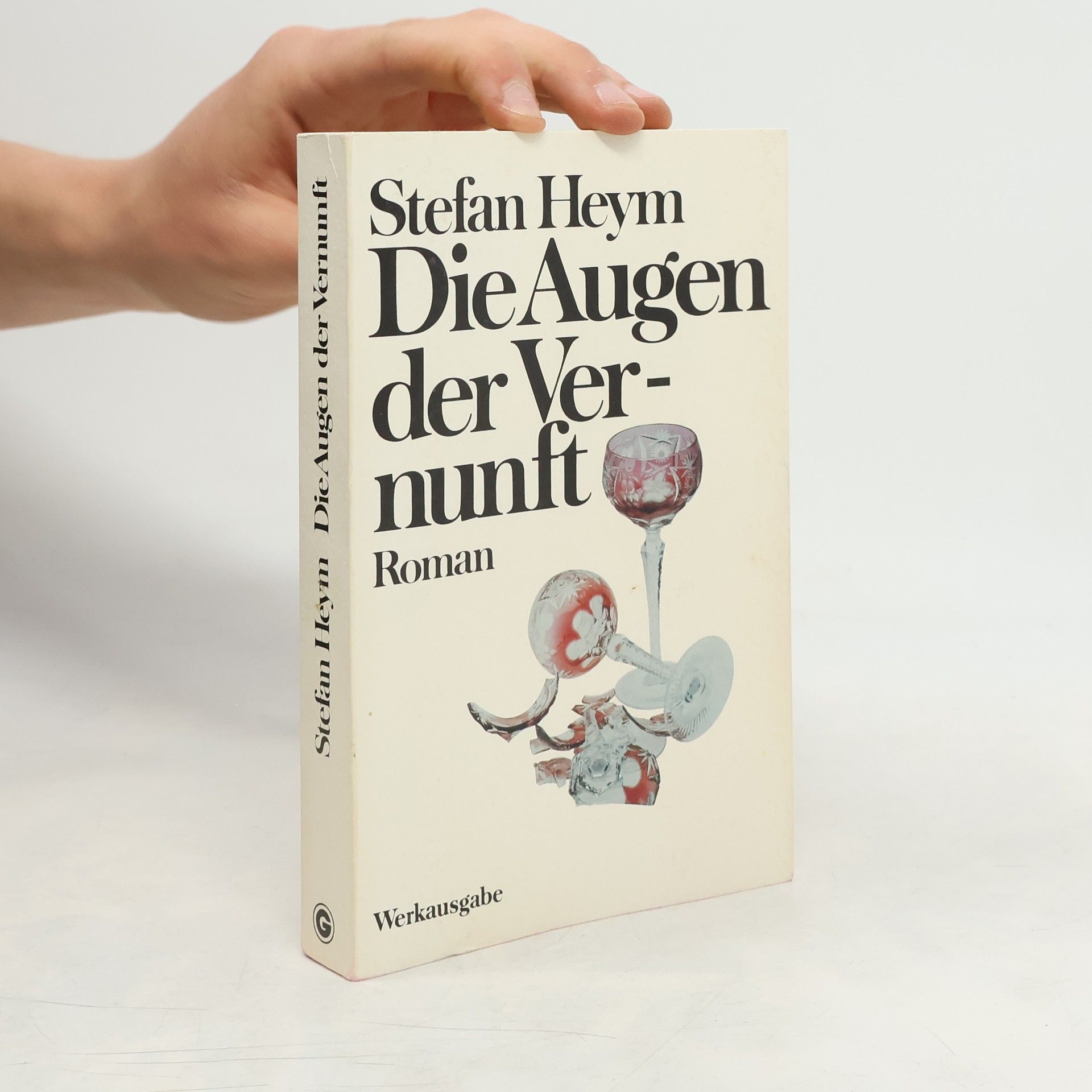 Stefan Heym Die Augen der Vernunft
