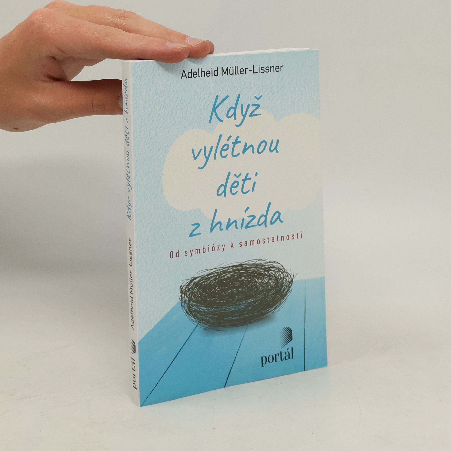 Když vylétnou děti z hnízda : od symbiózy k samostatnosti